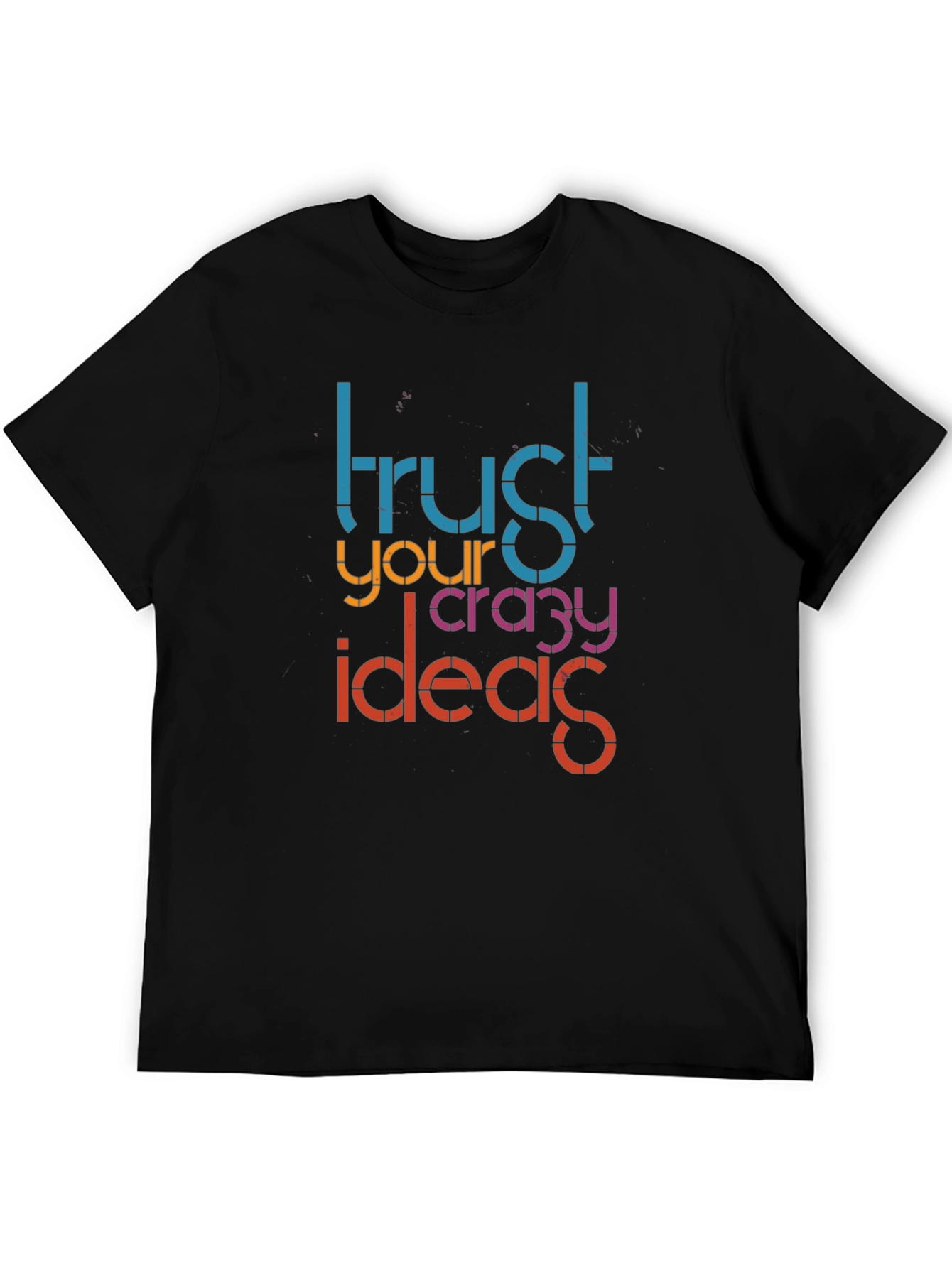 Trust Your Crazy Ideas Black Graphic Tee