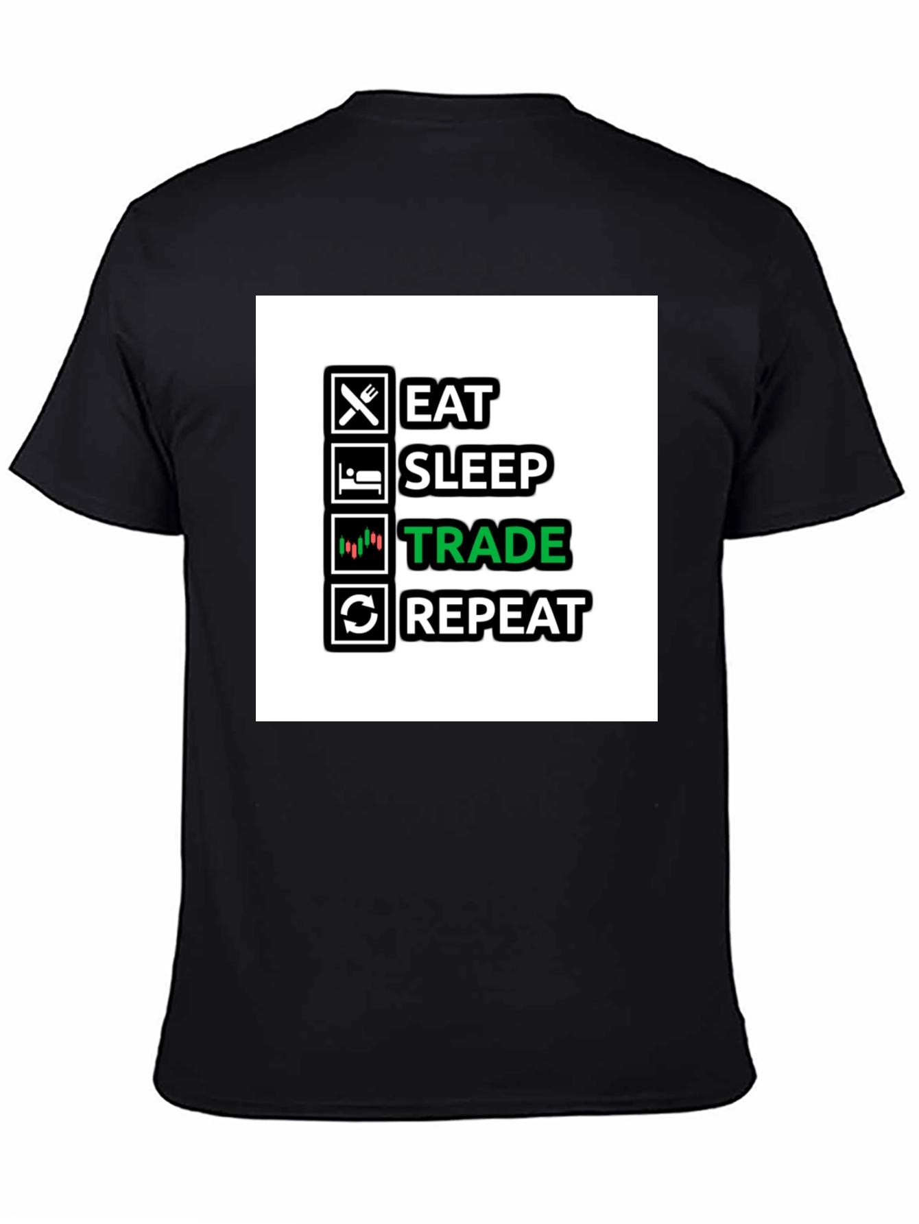 Eat Sleep Trade Repeat Black T-Shirt