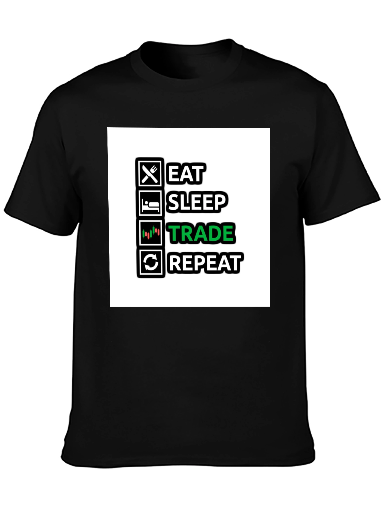 Eat Sleep Trade Repeat Black T-Shirt
