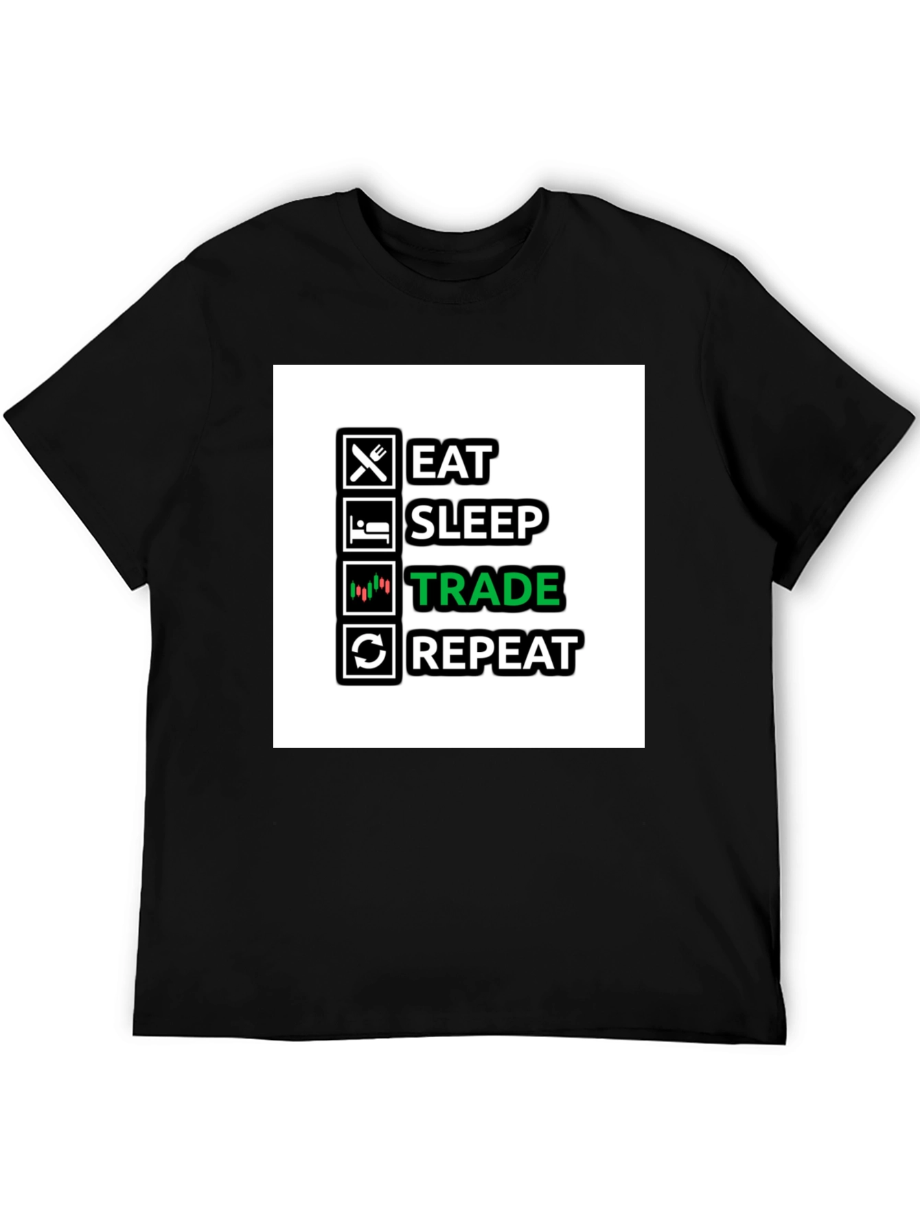 Eat Sleep Trade Repeat Black T-Shirt