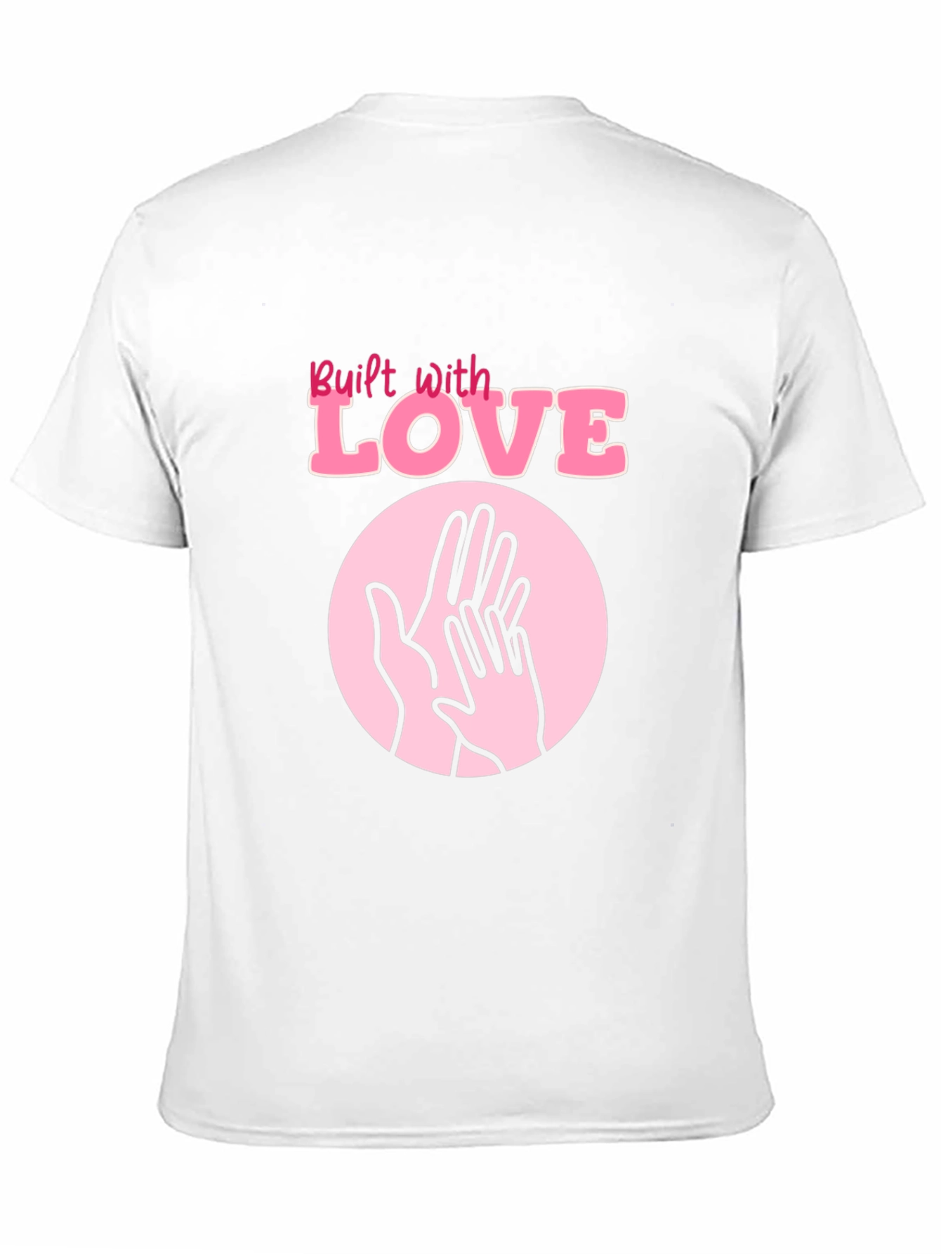 Built with Love T-Shirt