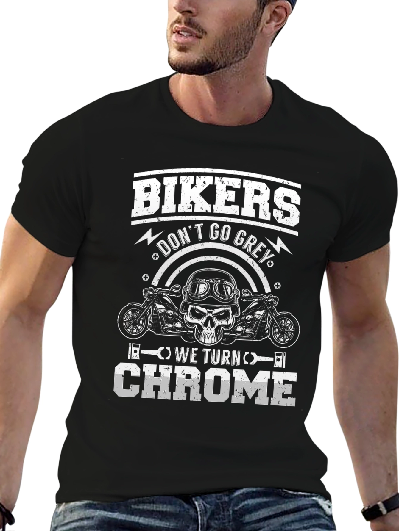 Bikers Dont Go Grey We Turn Chrome Graphic Tee