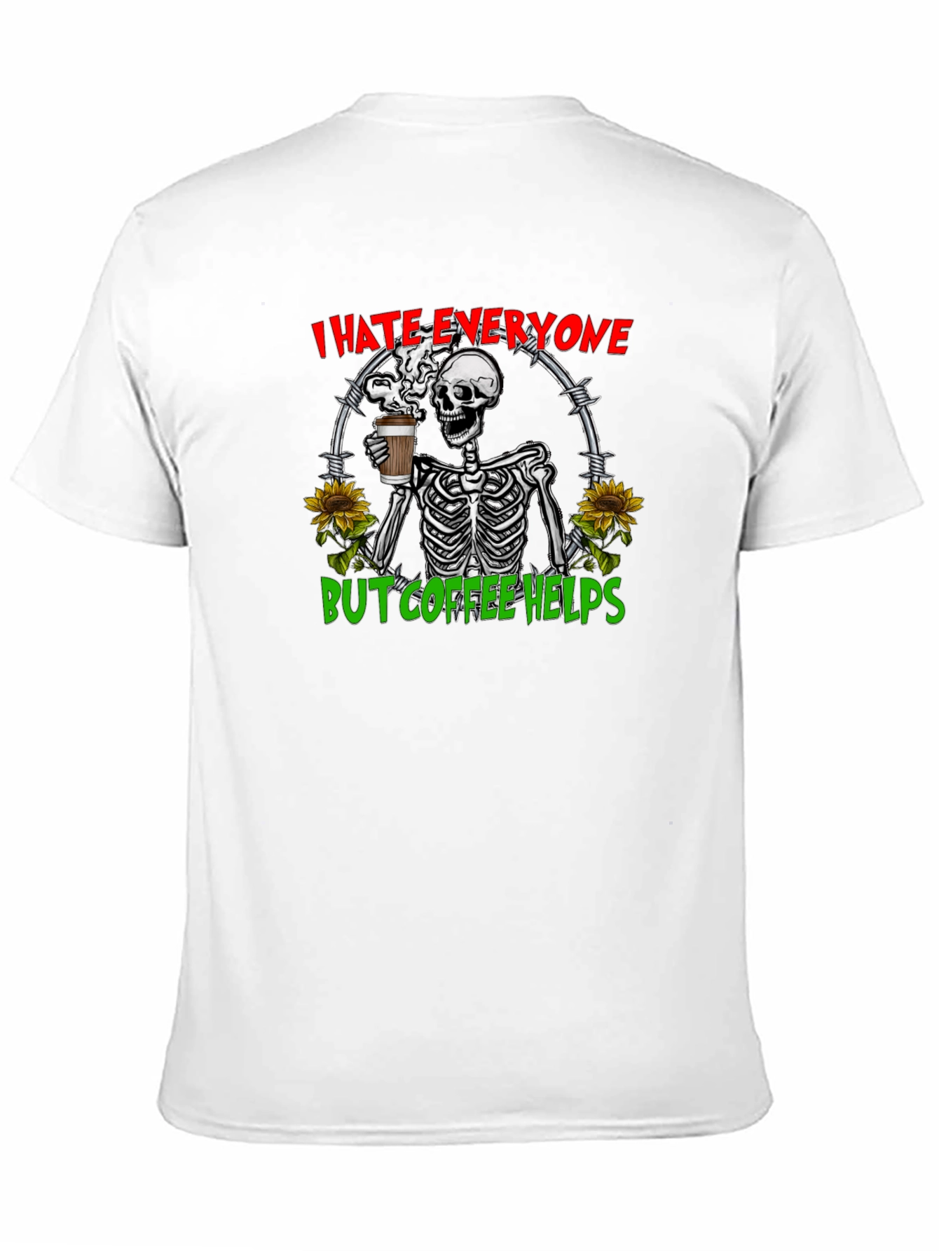 I Hate Everyone But Coffee Helps Skeleton Graphic Tee