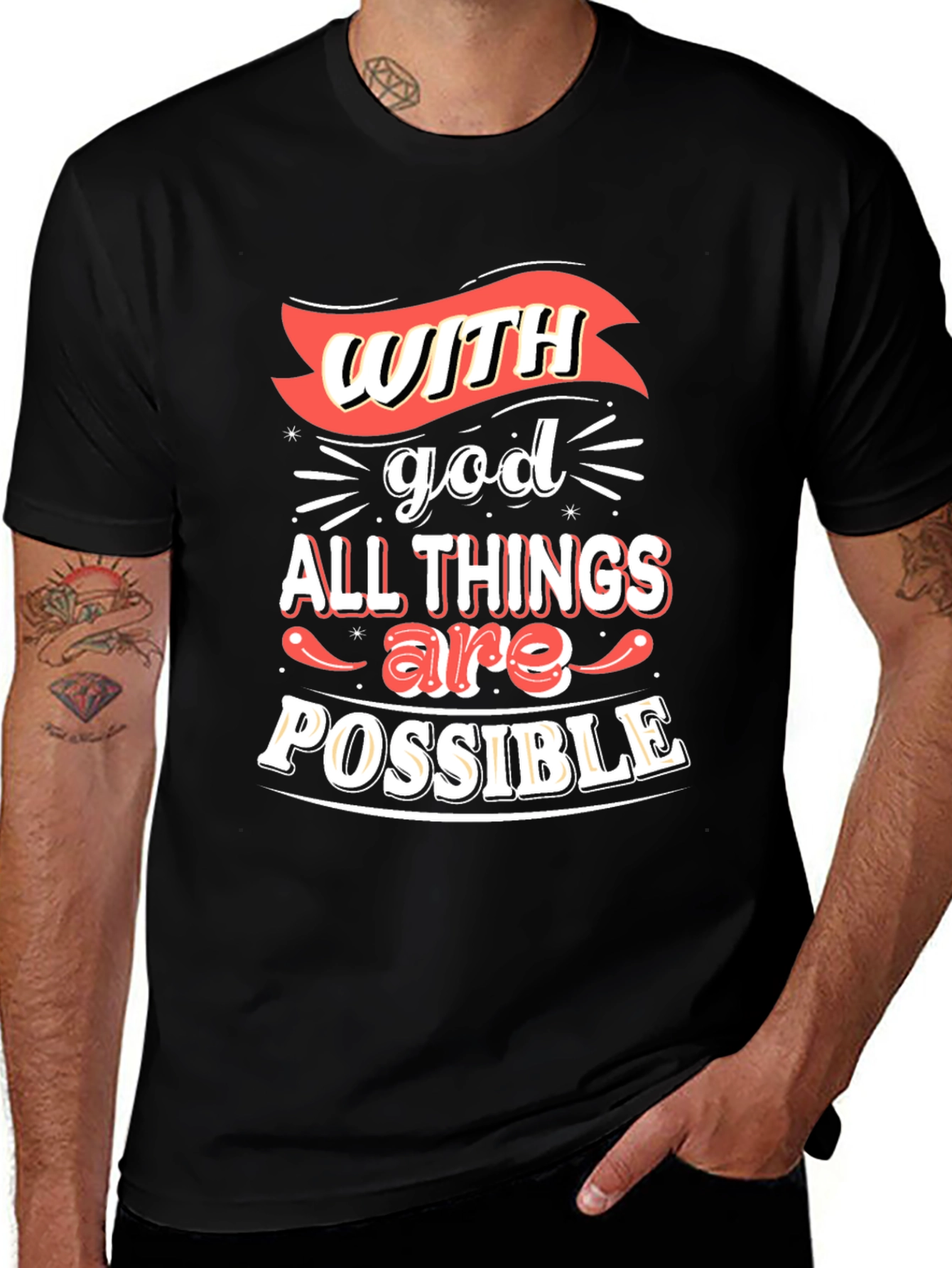 Inspirational T-Shirt: With God All Things Are Possible
