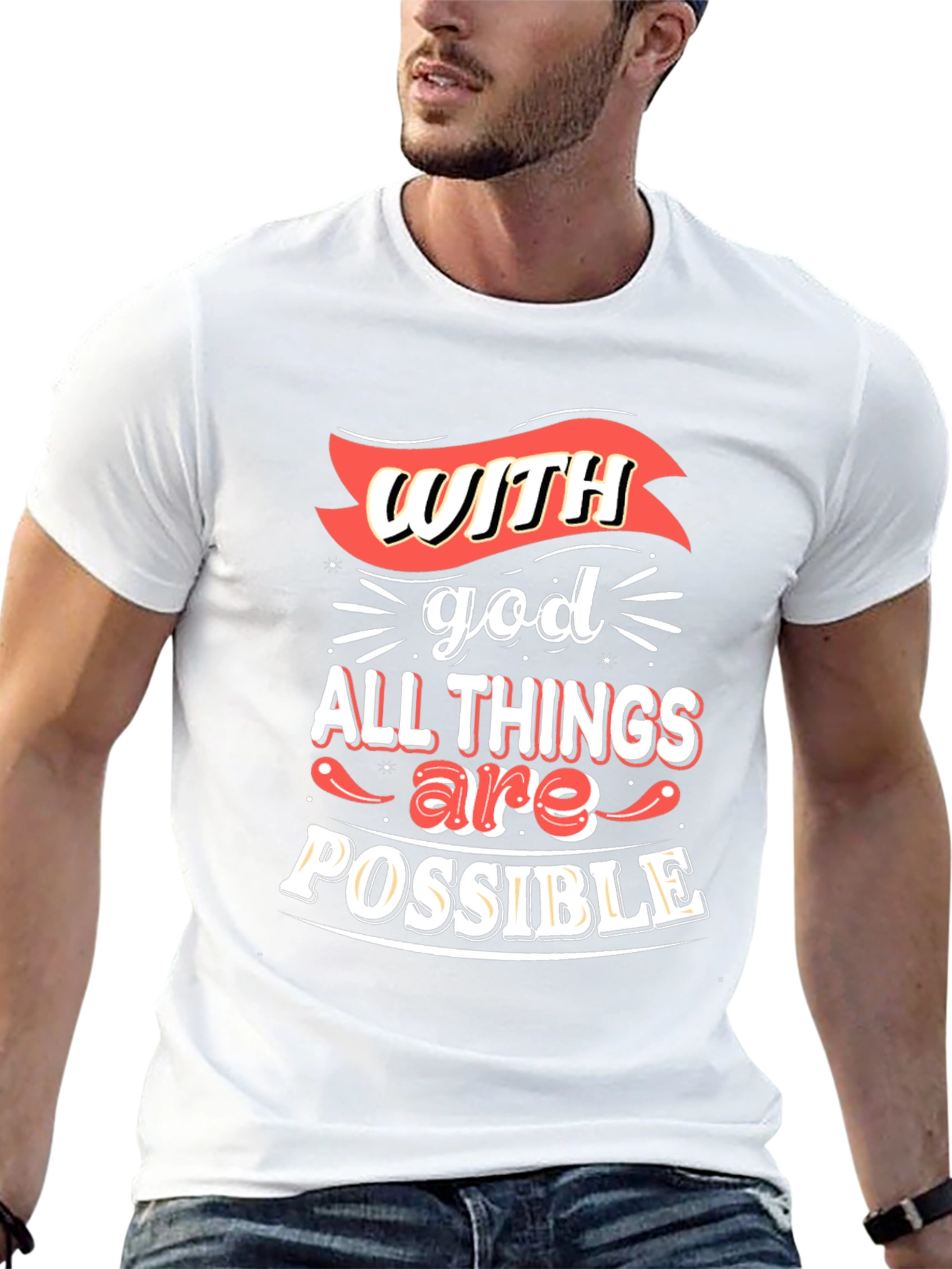 Inspirational T-Shirt: With God All Things Are Possible