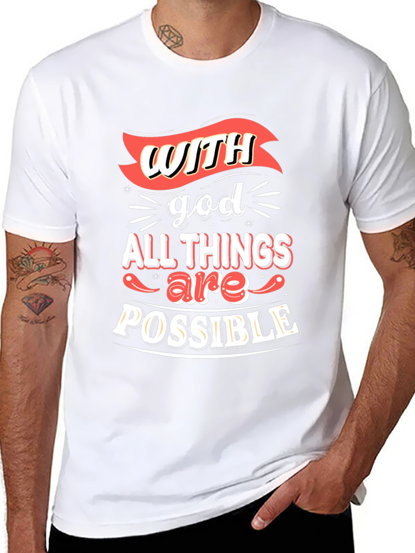 Inspirational T-Shirt: With God All Things Are Possible