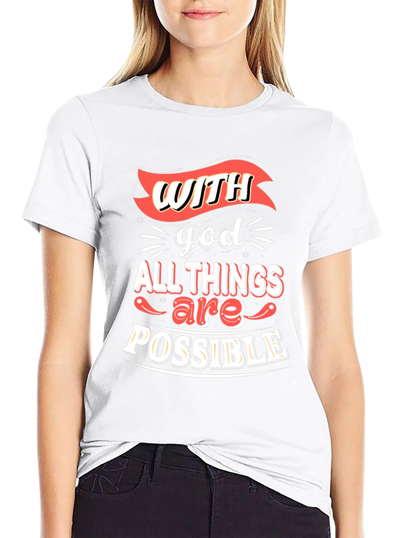 Inspirational T-Shirt: With God All Things Are Possible