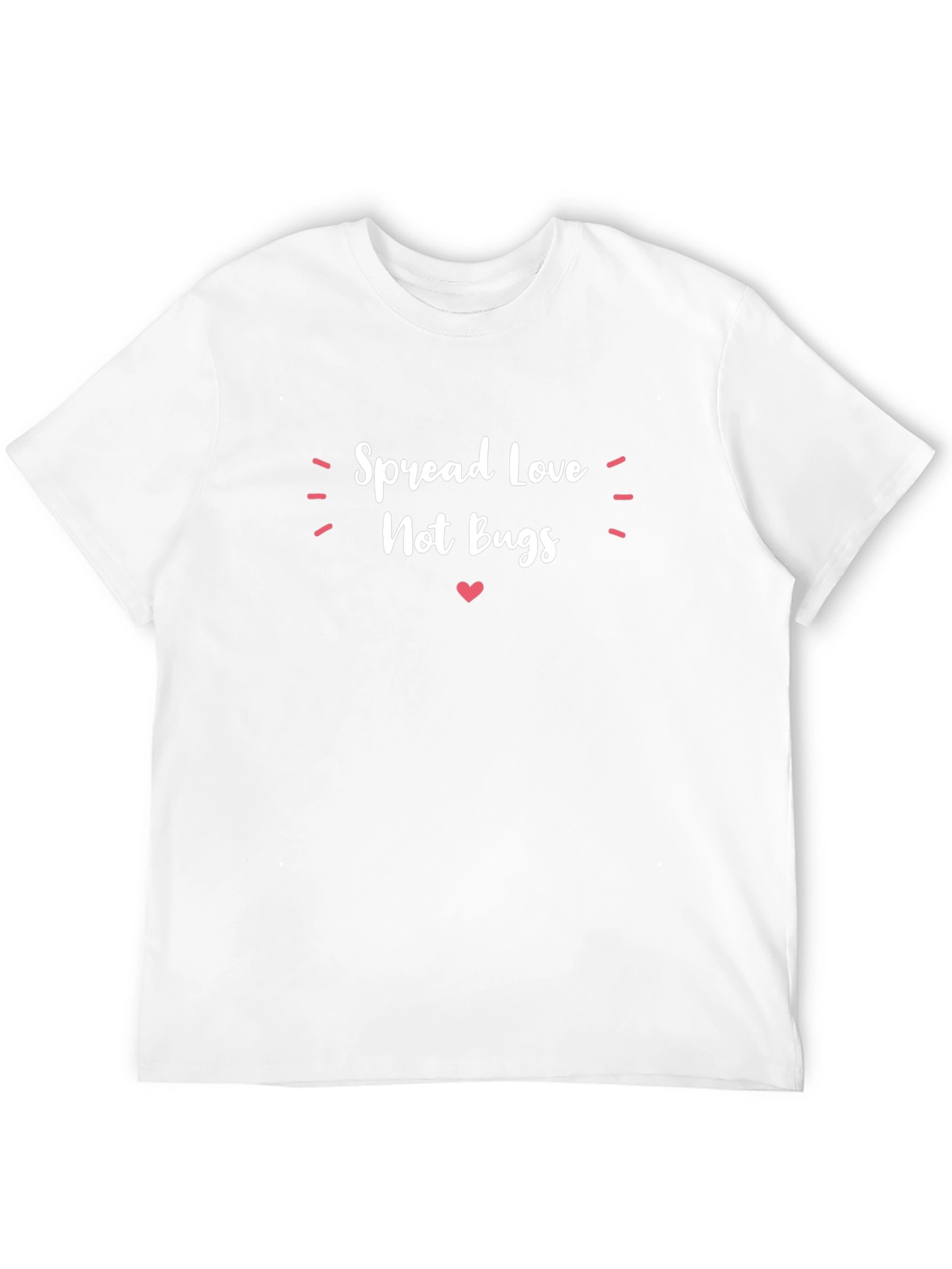 Spread Love Not Bugs T-Shirt - Black Cotton Tee