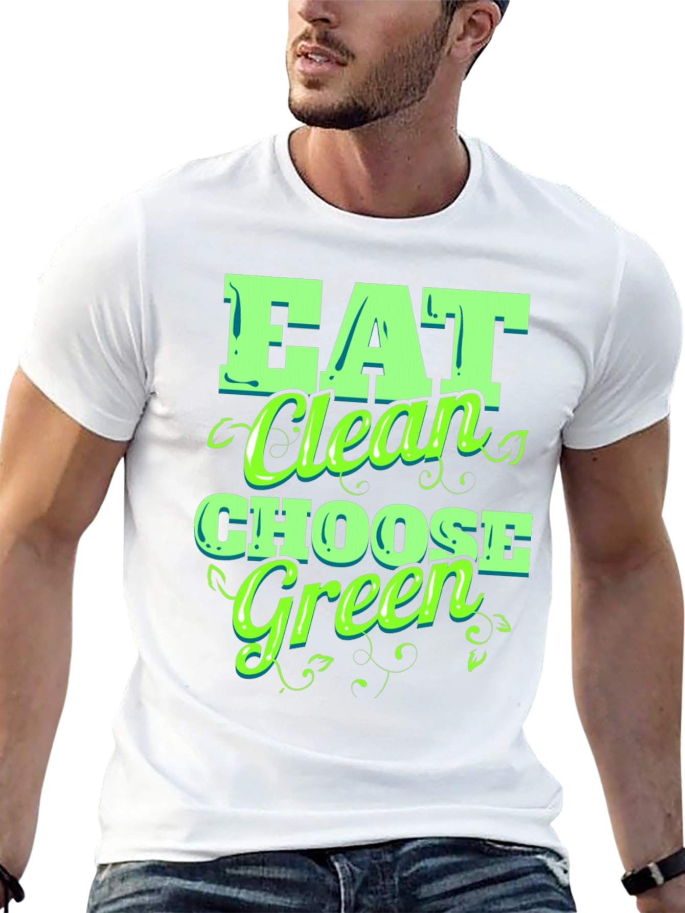 Eat Clean Choose Green T-Shirt