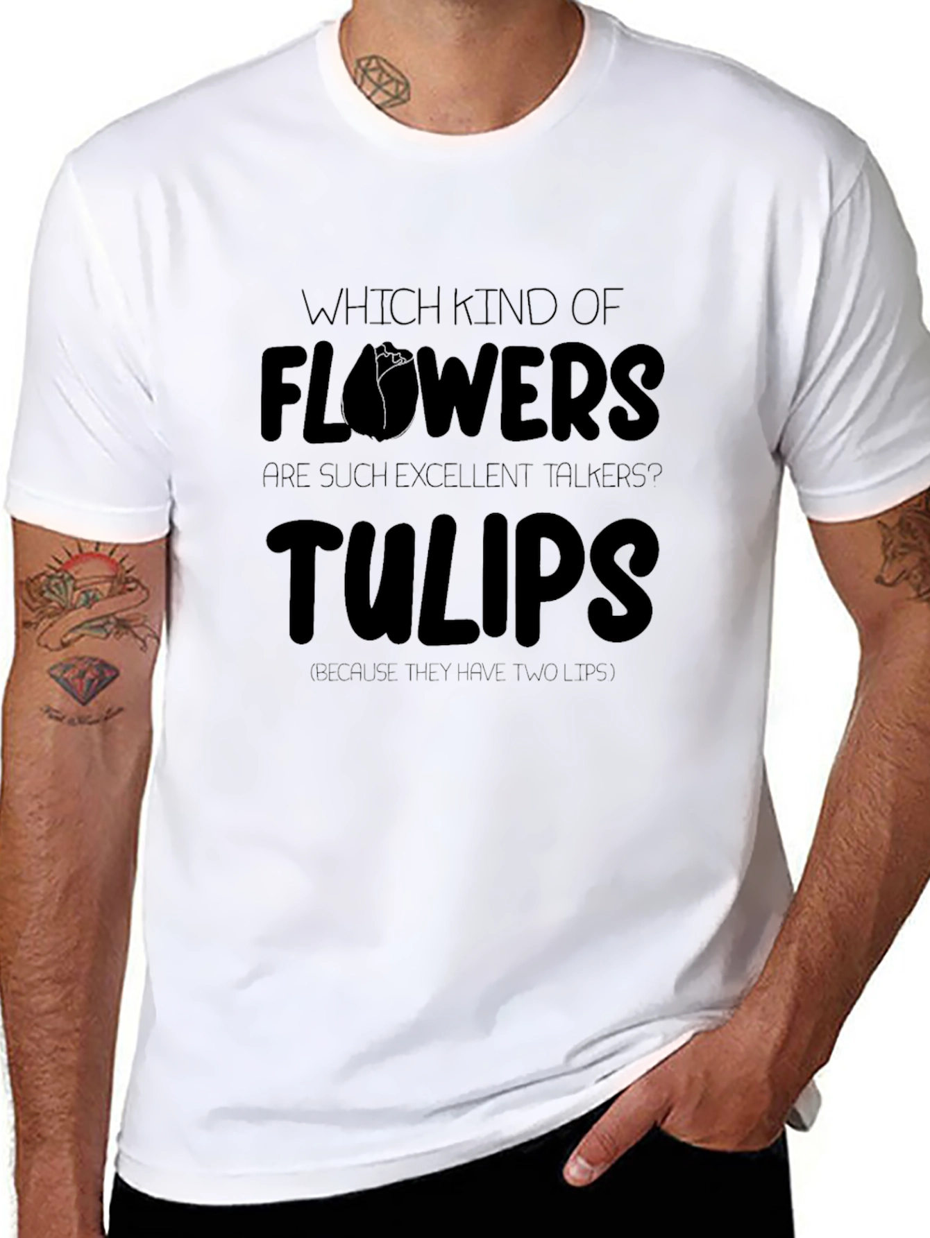 Funny Flowers Tulips T-Shirt - Excellent Talkers