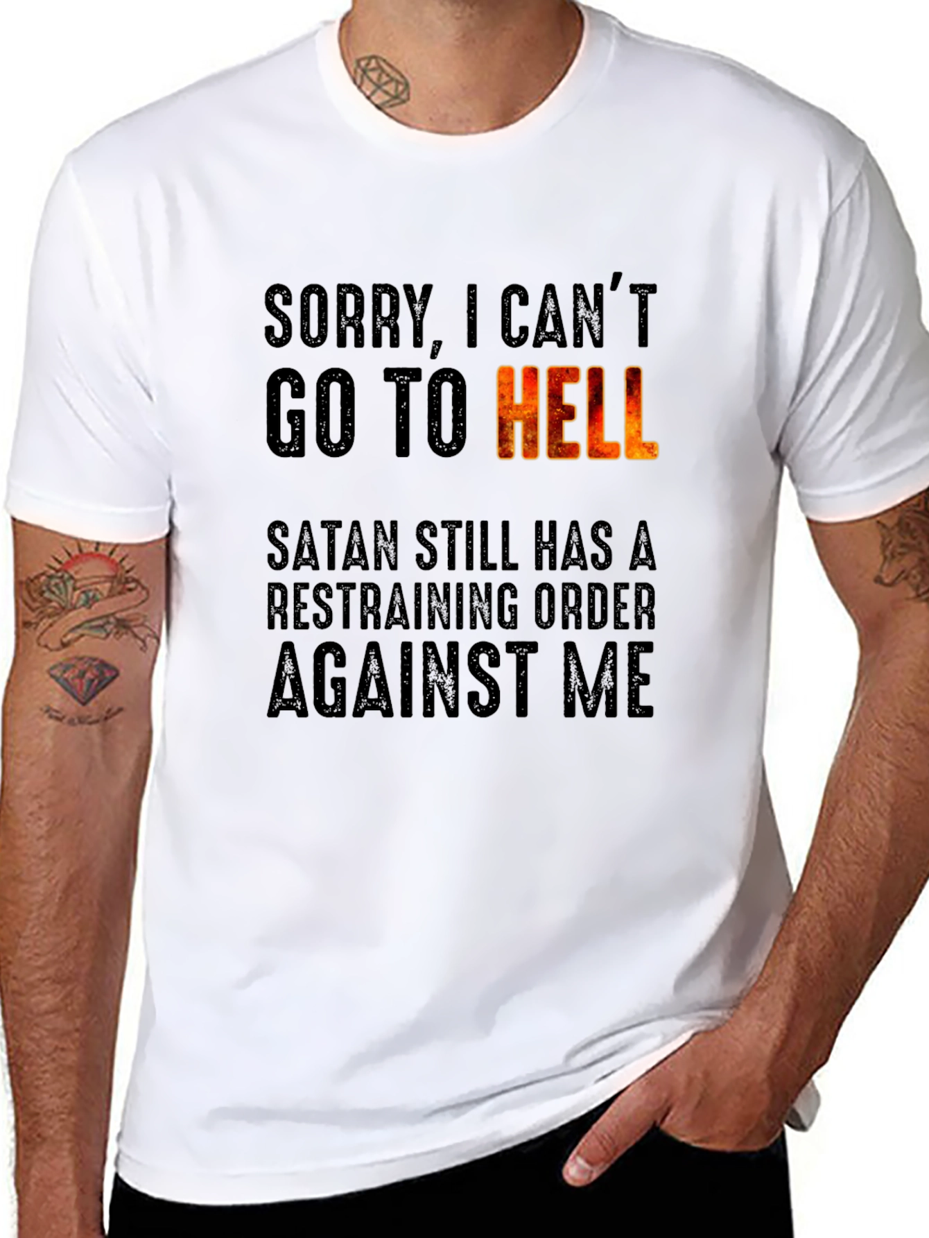 Sorry I Cant Go To Hell T-Shirt
