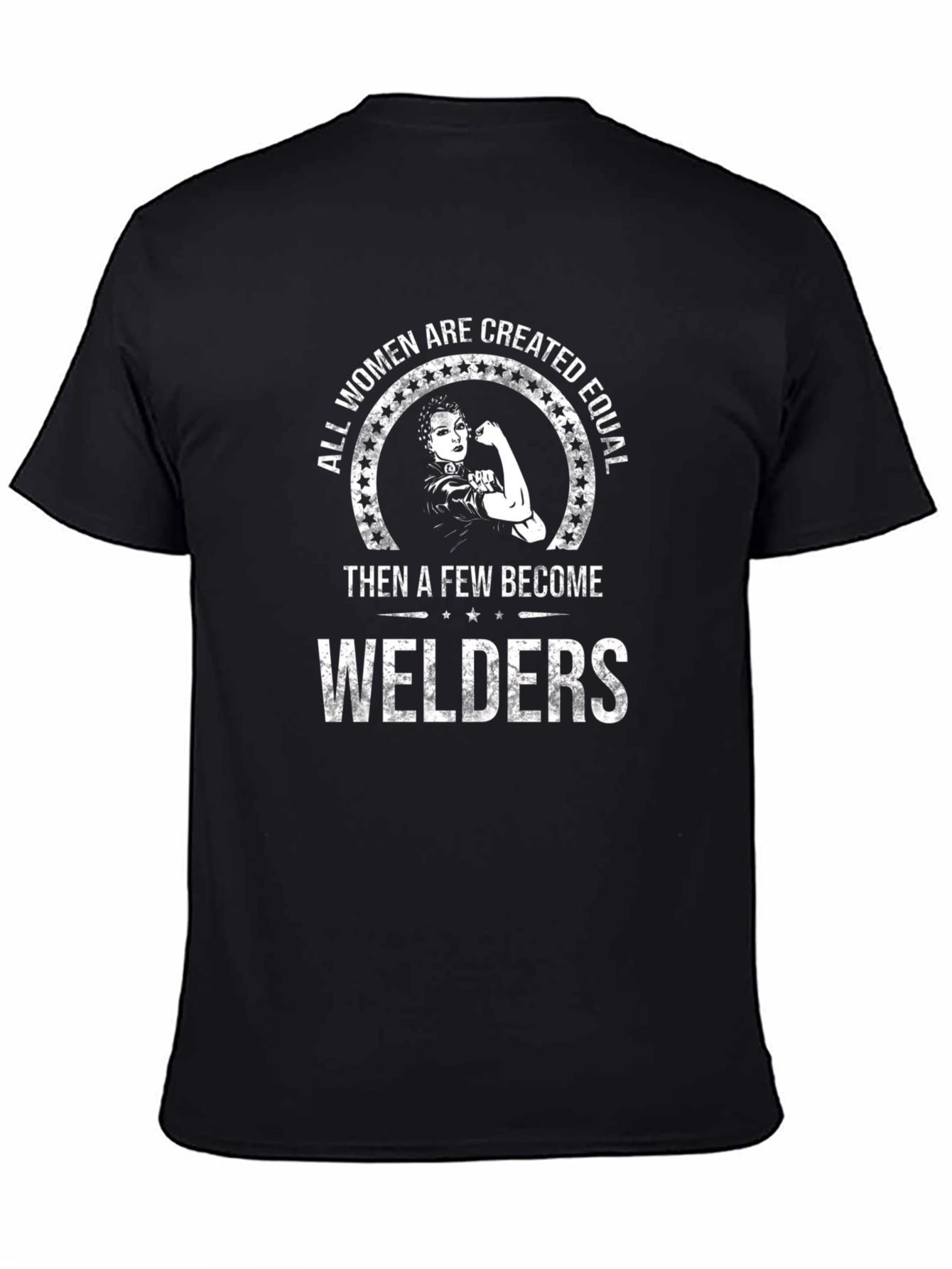 Women Welders T-Shirt: Created Equal Design