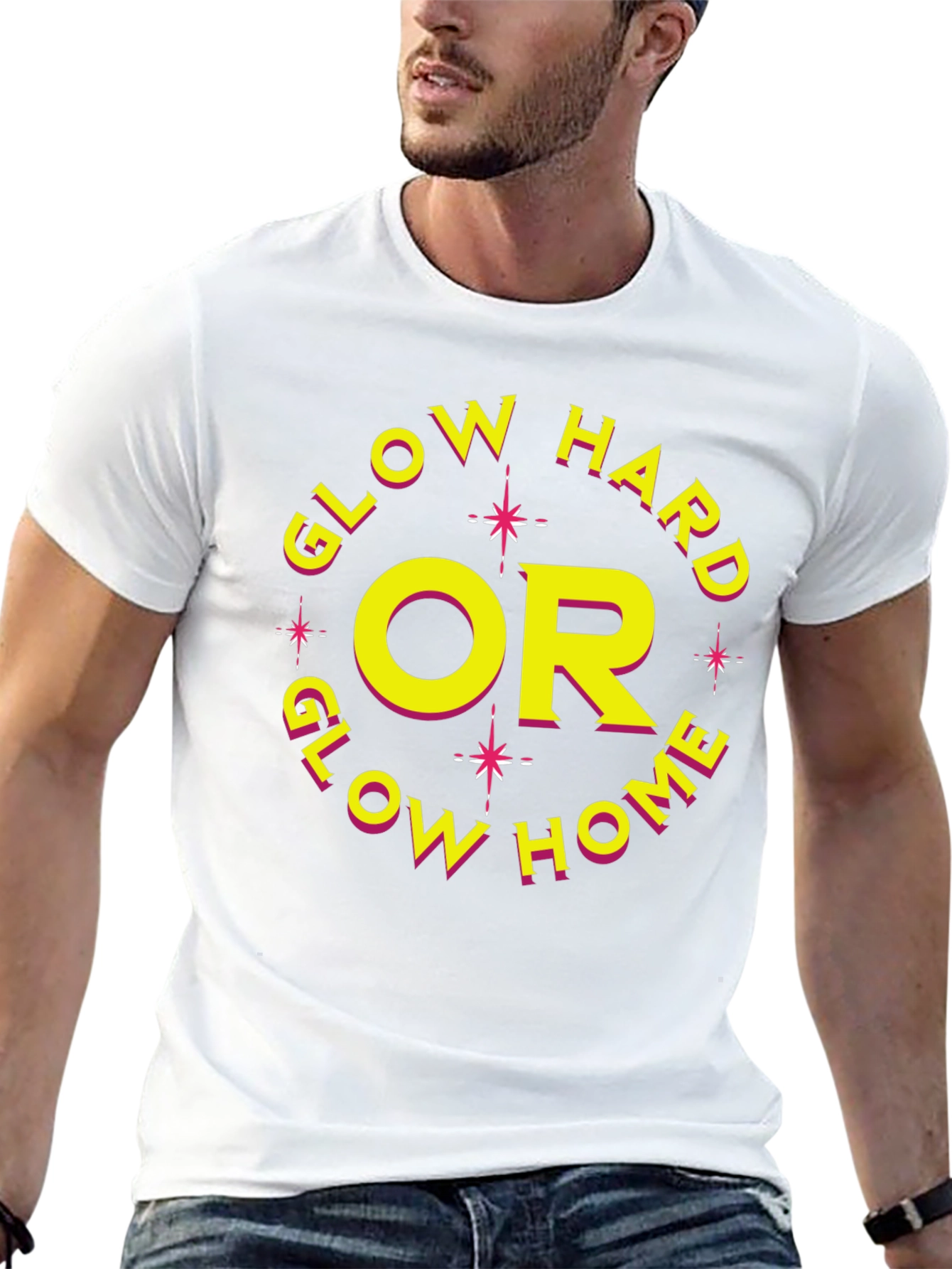 Glow Hard or Glow Home Graphic Tee