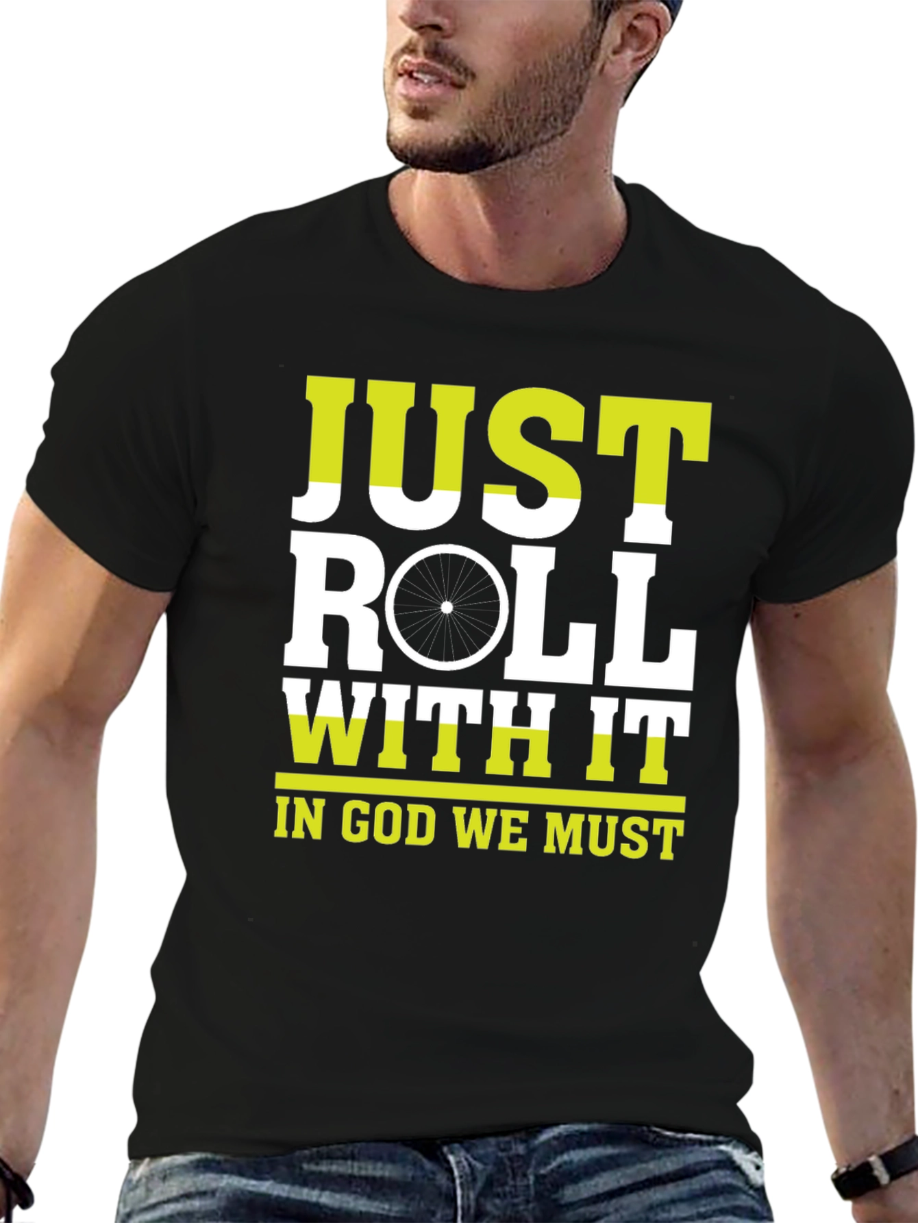 Just Roll With It T-Shirt |  Cycling Inspiration Tee