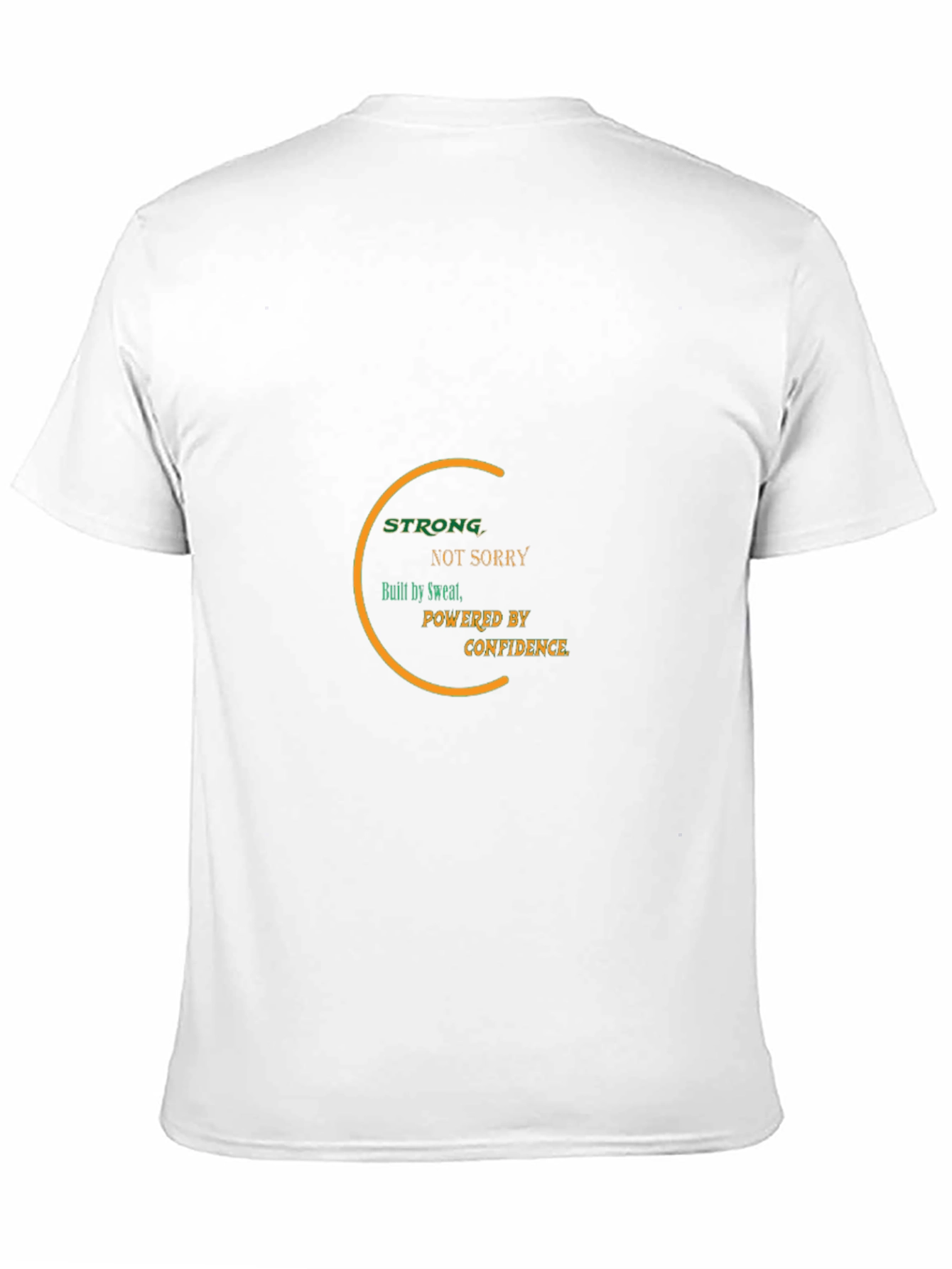 Motivational Fitness T-Shirt - Strong Not Sorry