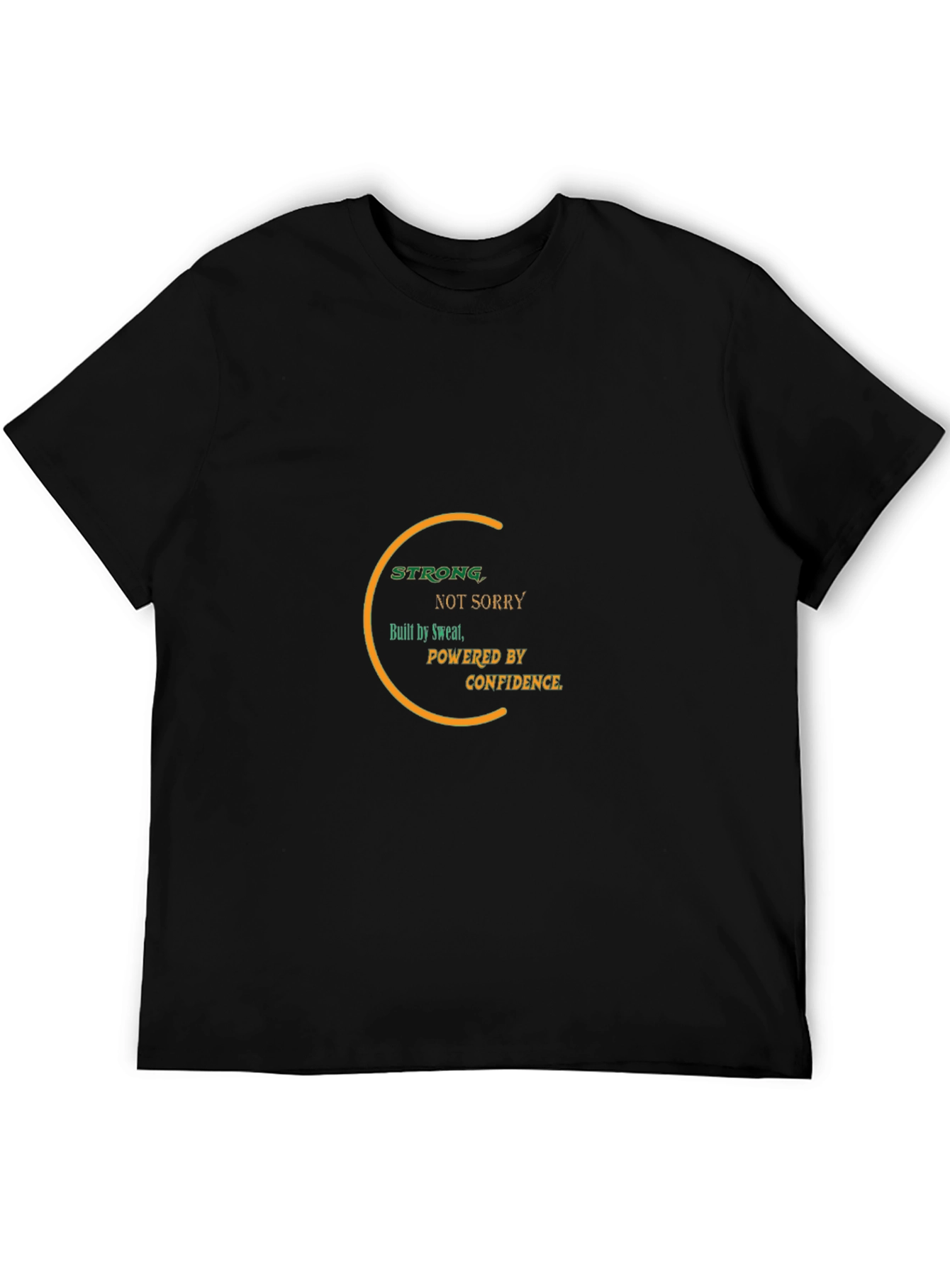 Motivational Fitness T-Shirt - Strong Not Sorry