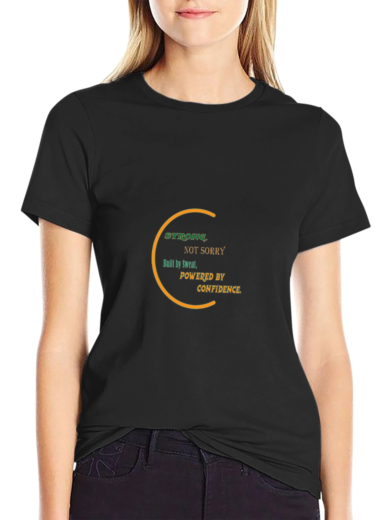 Motivational Fitness T-Shirt - Strong Not Sorry