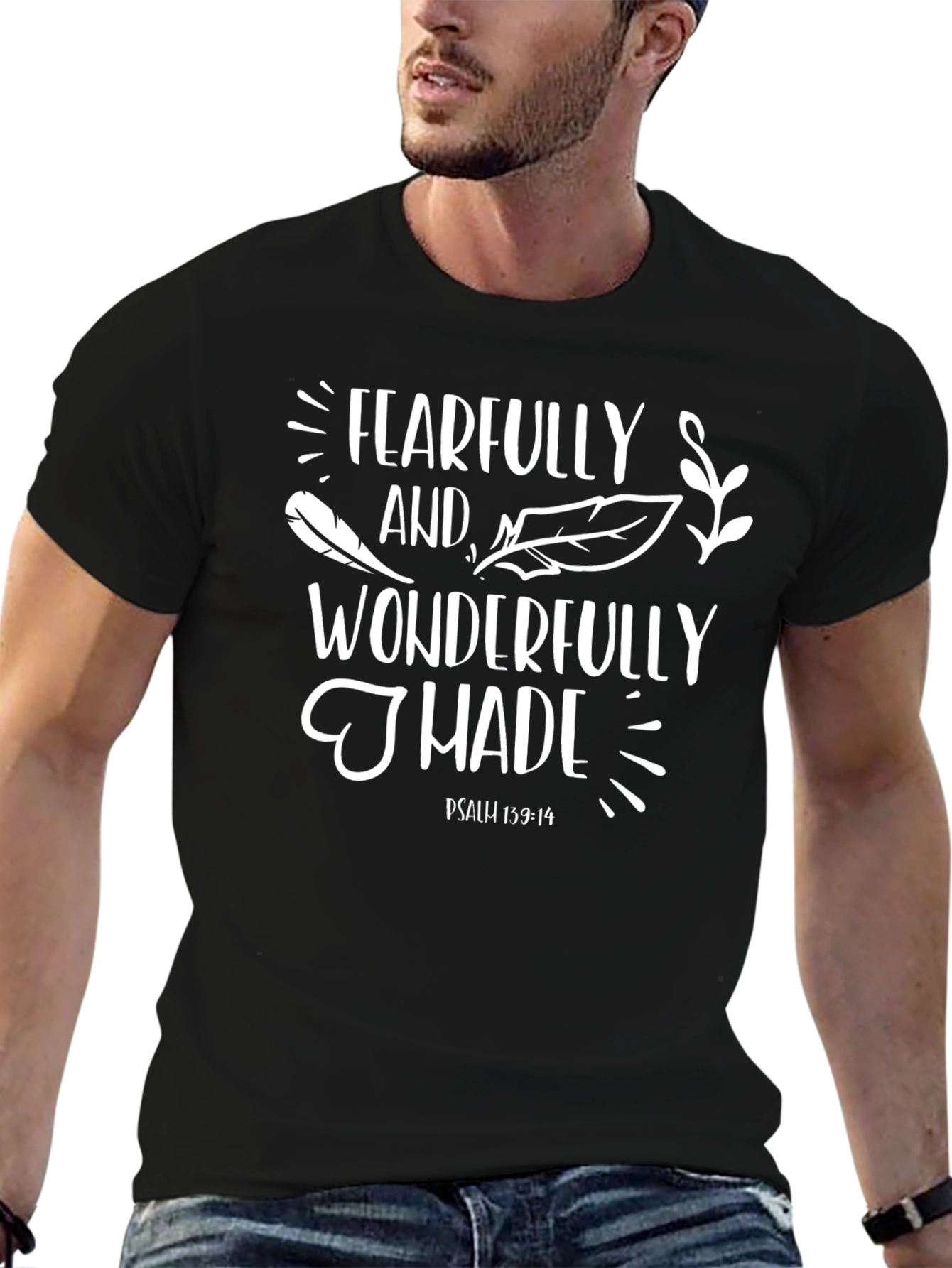 Fearfully and Wonderfully Made T-Shirt