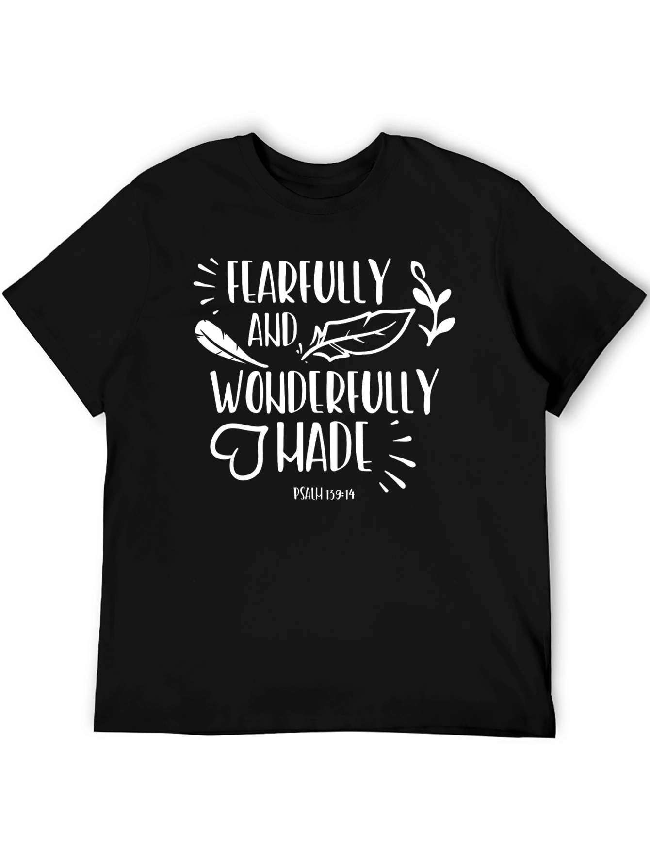 Fearfully and Wonderfully Made T-Shirt