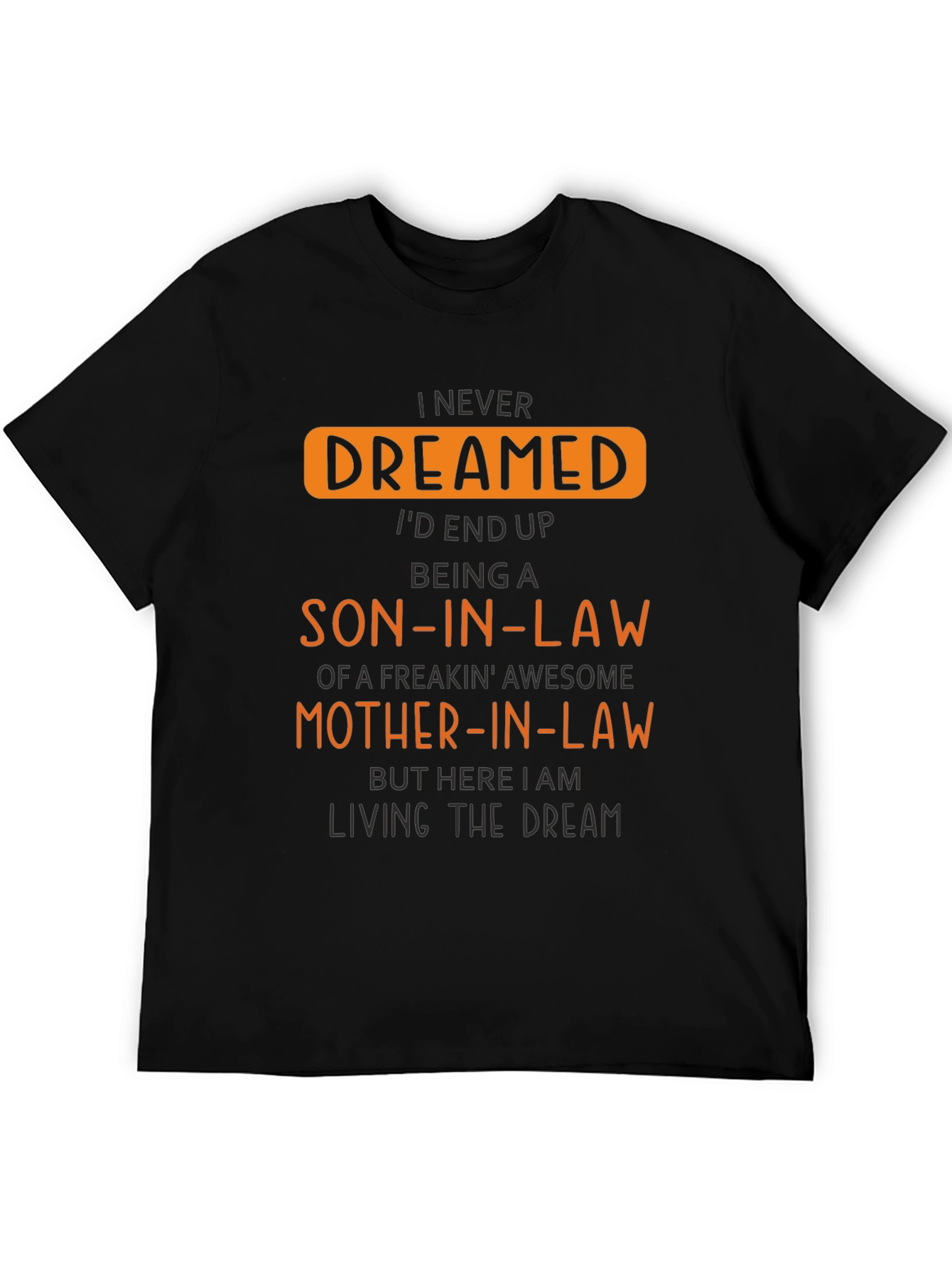 Funny Son-In-Law Graphic T-Shirt