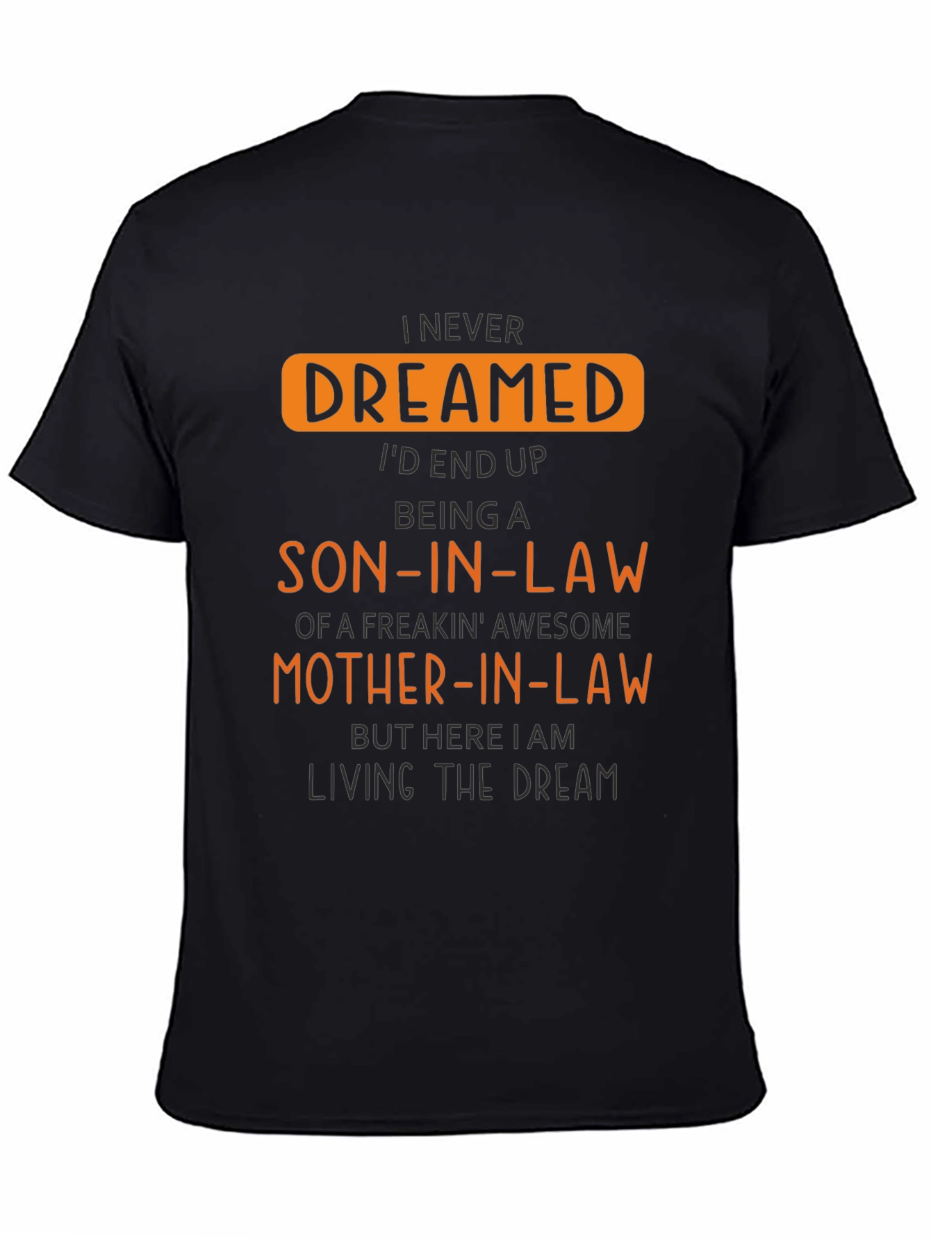 Funny Son-In-Law Graphic T-Shirt