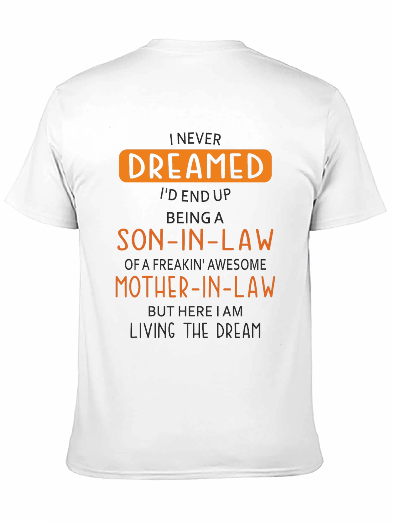 Funny Son-In-Law Graphic T-Shirt