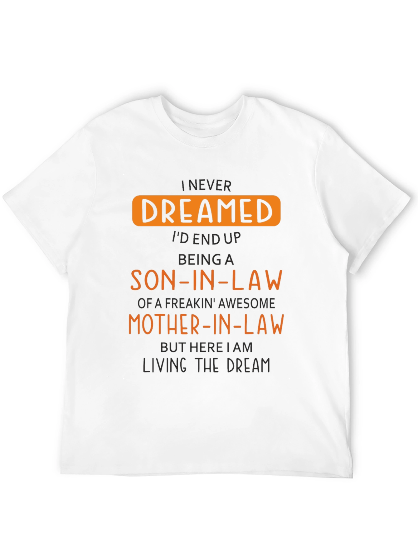 Funny Son-In-Law Graphic T-Shirt