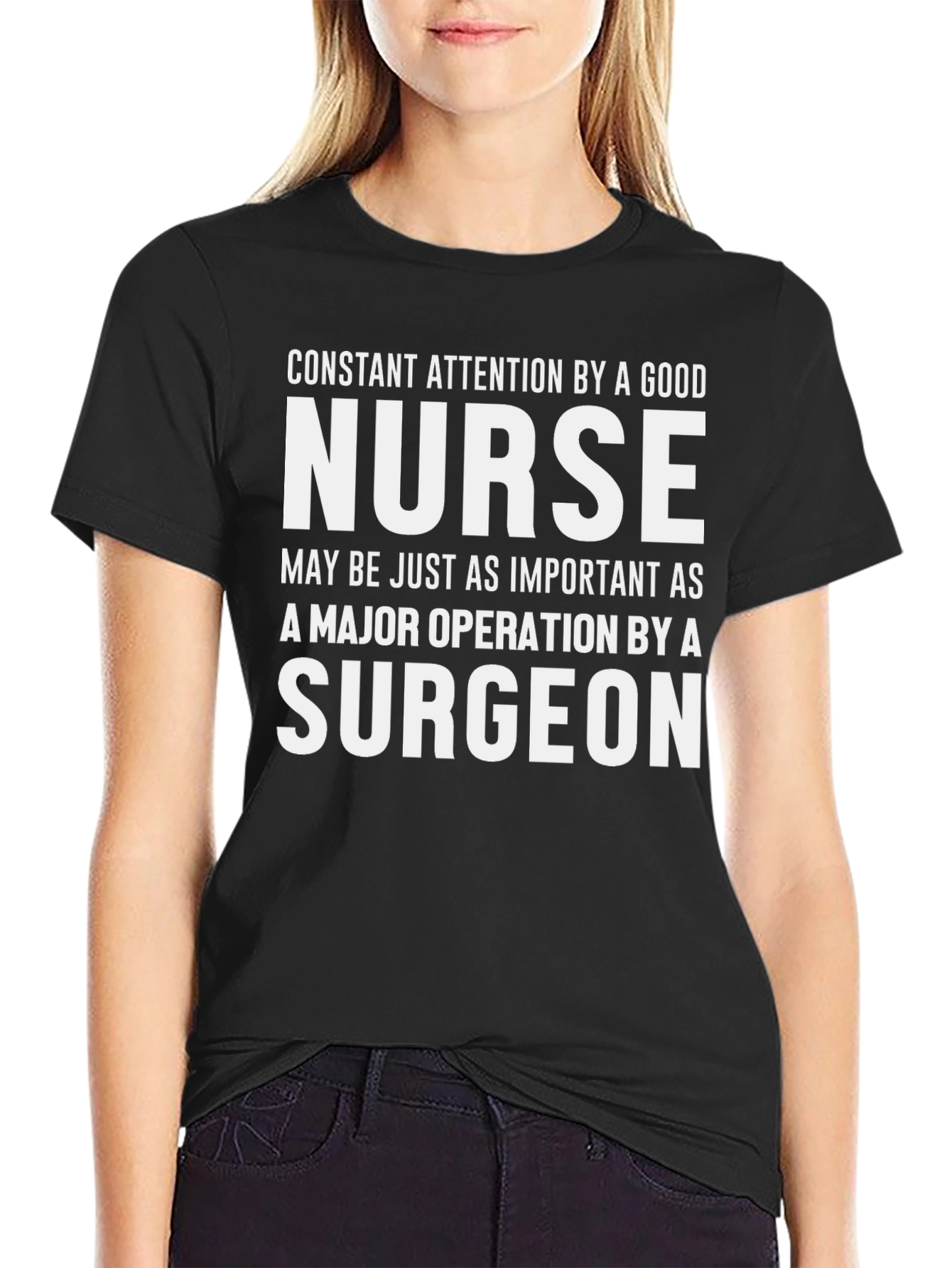 Nurse vs. Surgeon T-Shirt - Constant Attention