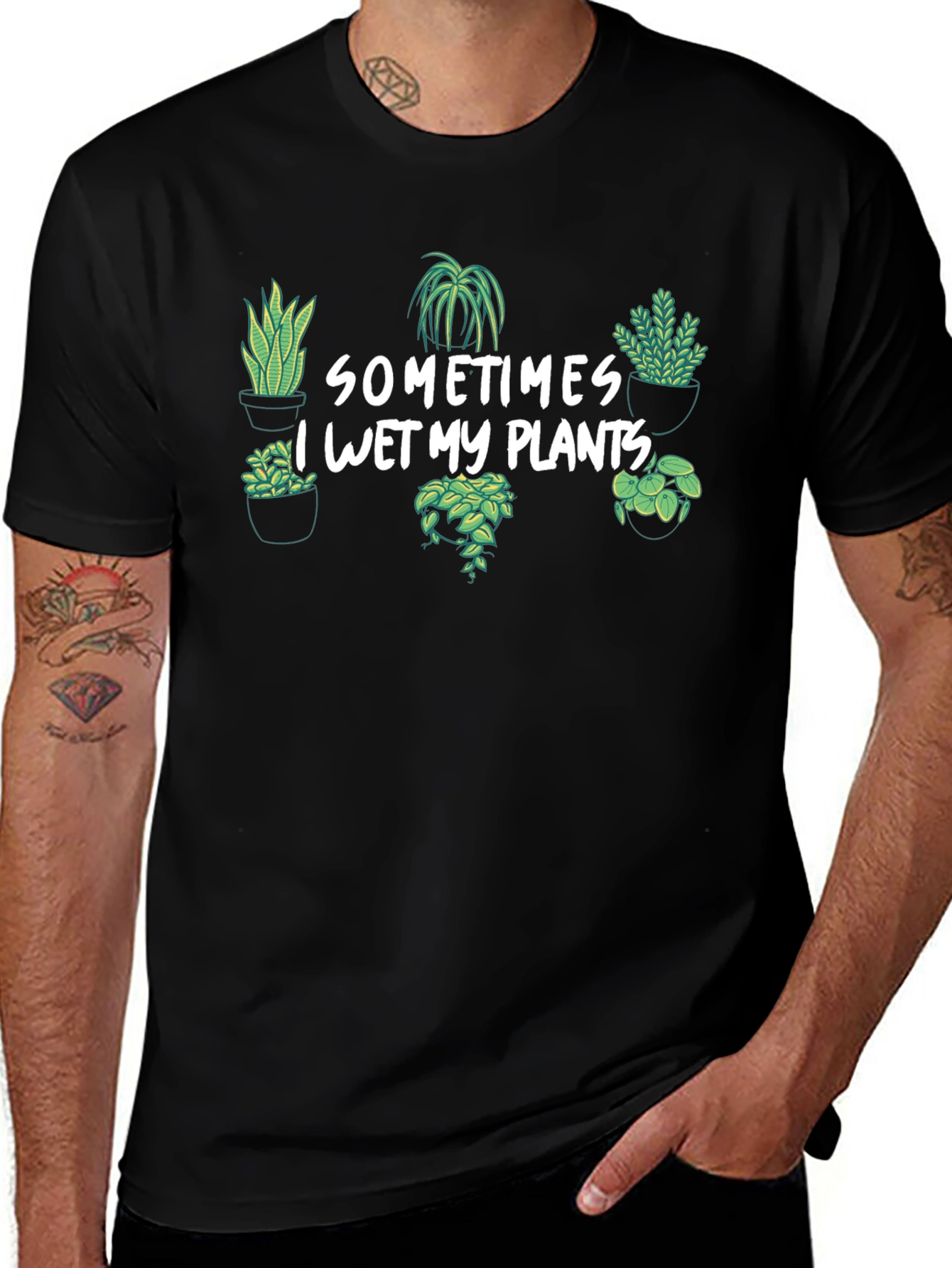 Sometimes I Wet My Plants Tee