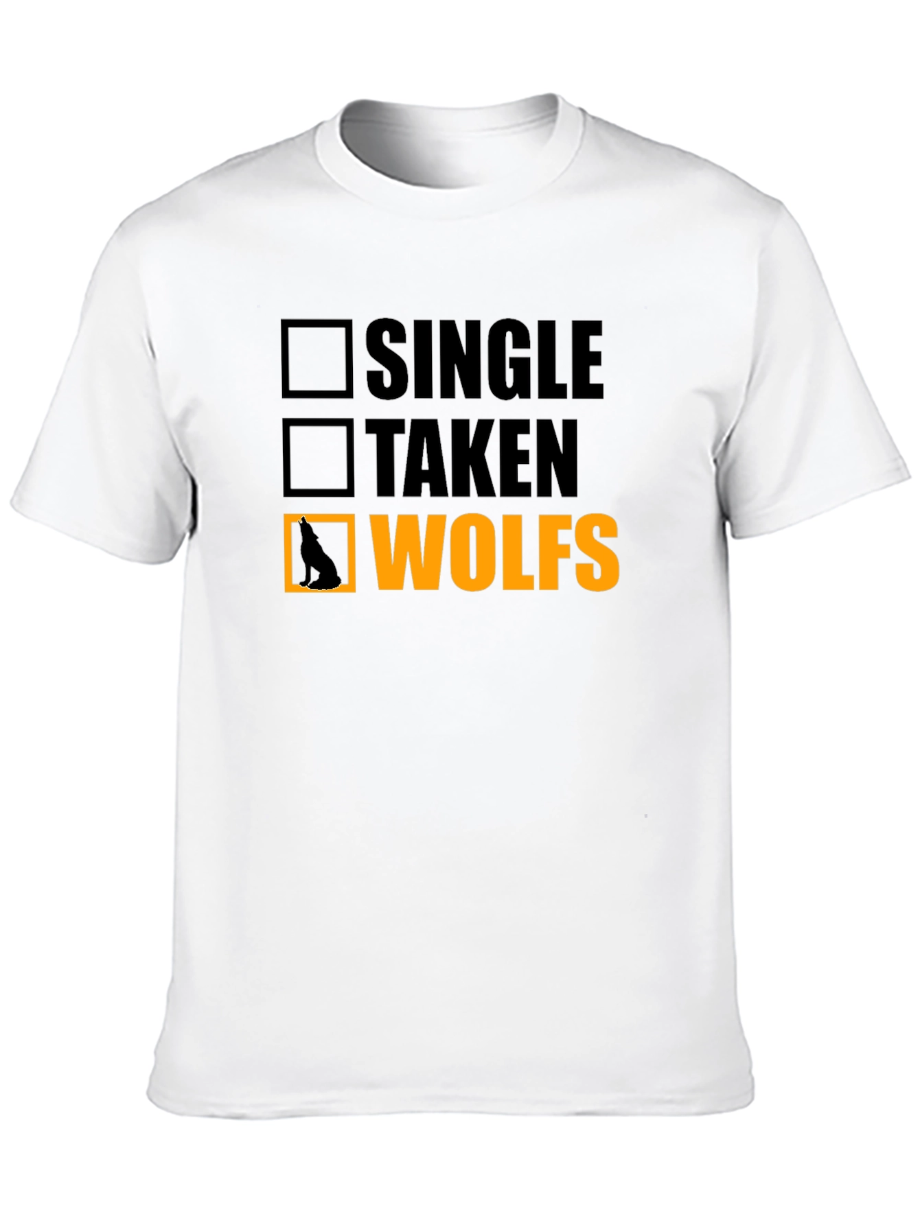 Single Taken Wolves T-Shirt Novelty Graphic Tee