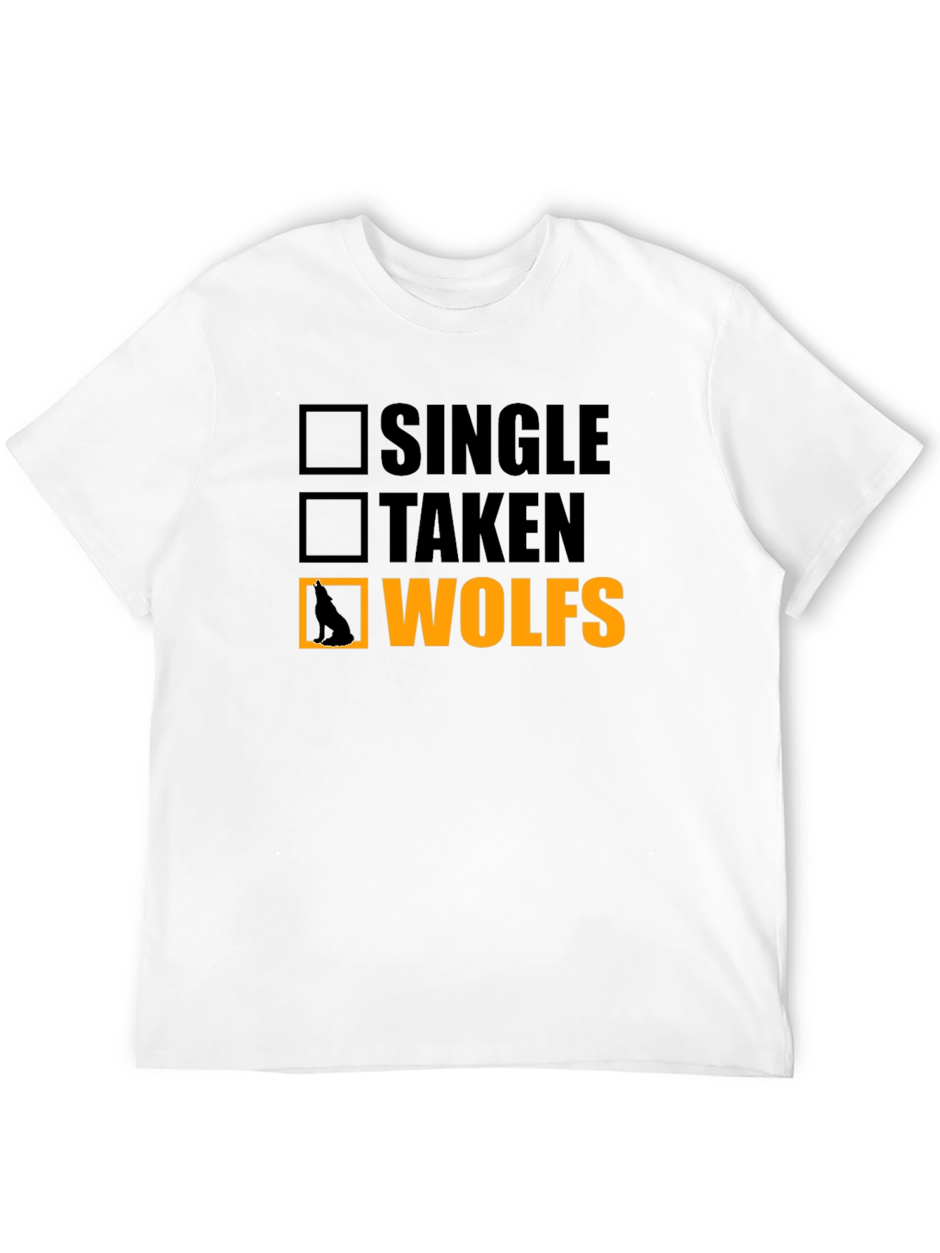 Single Taken Wolves T-Shirt Novelty Graphic Tee
