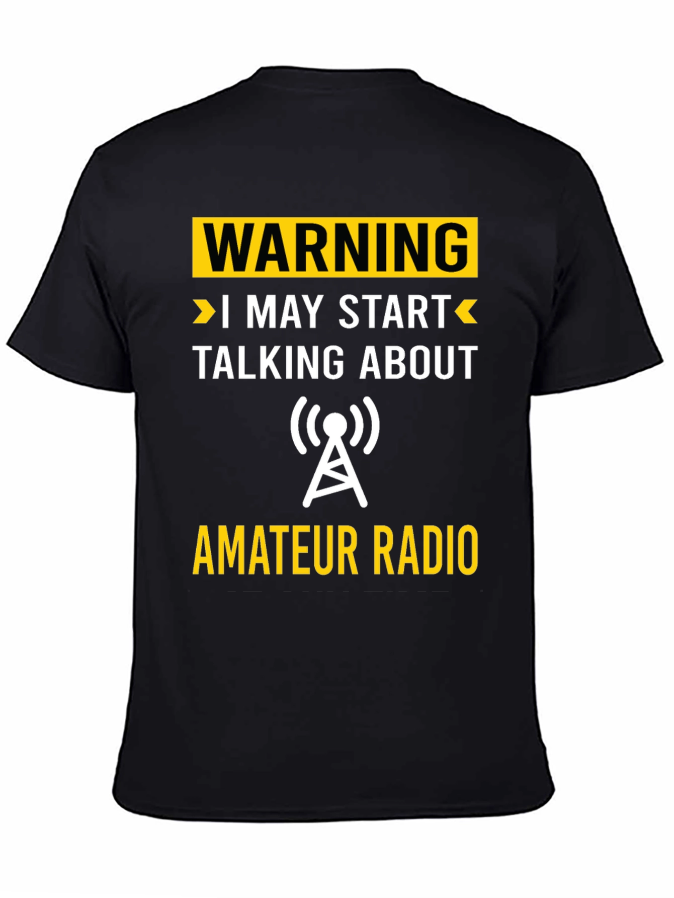 Warning Amateur Radio T-Shirt - Funny Ham Radio Tee