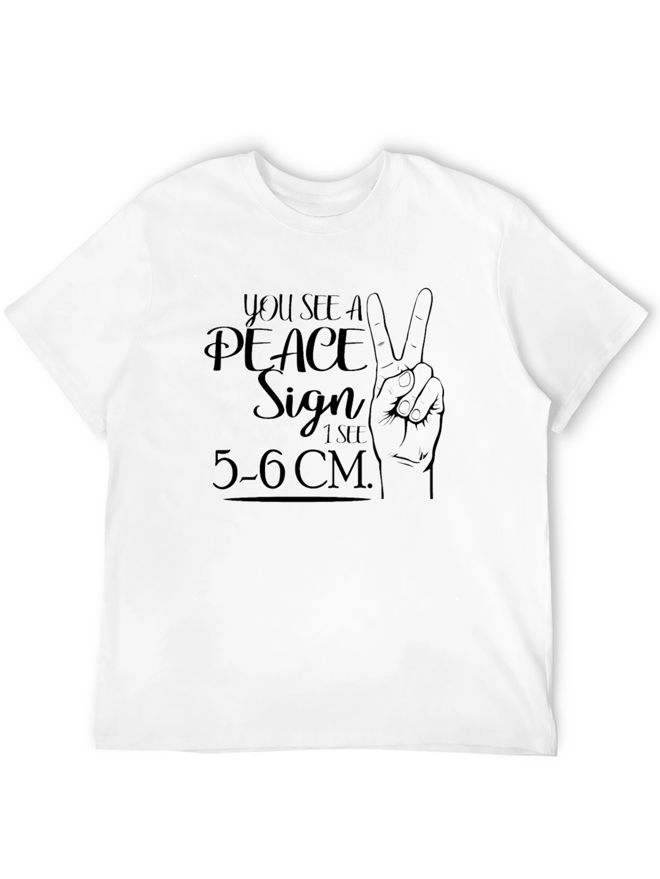 Peace Sign 5-6 cm Funny T-Shirt