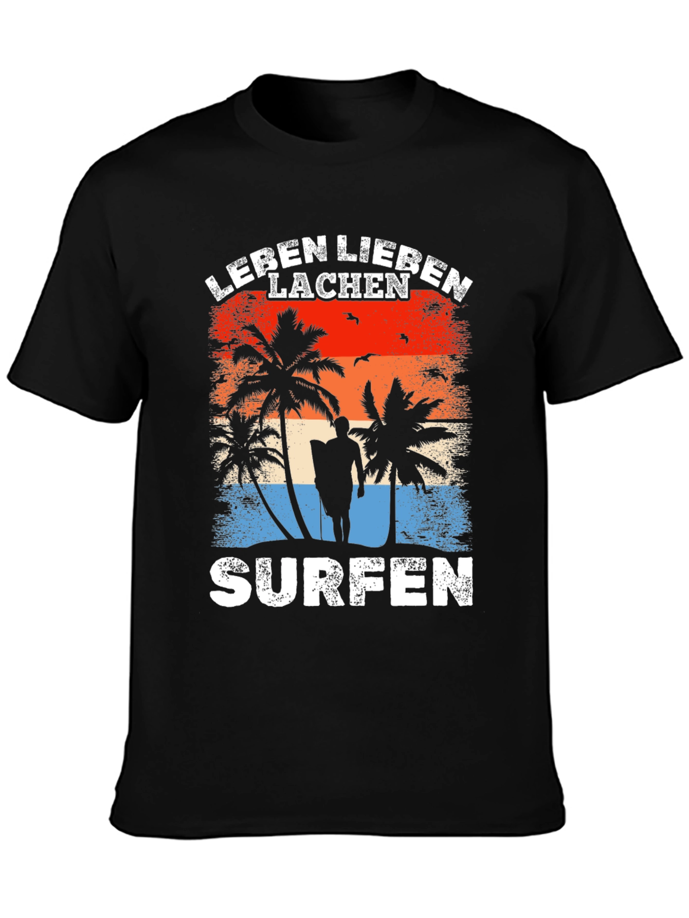 Leben Lieben Lachen Surfen T-Shirt
