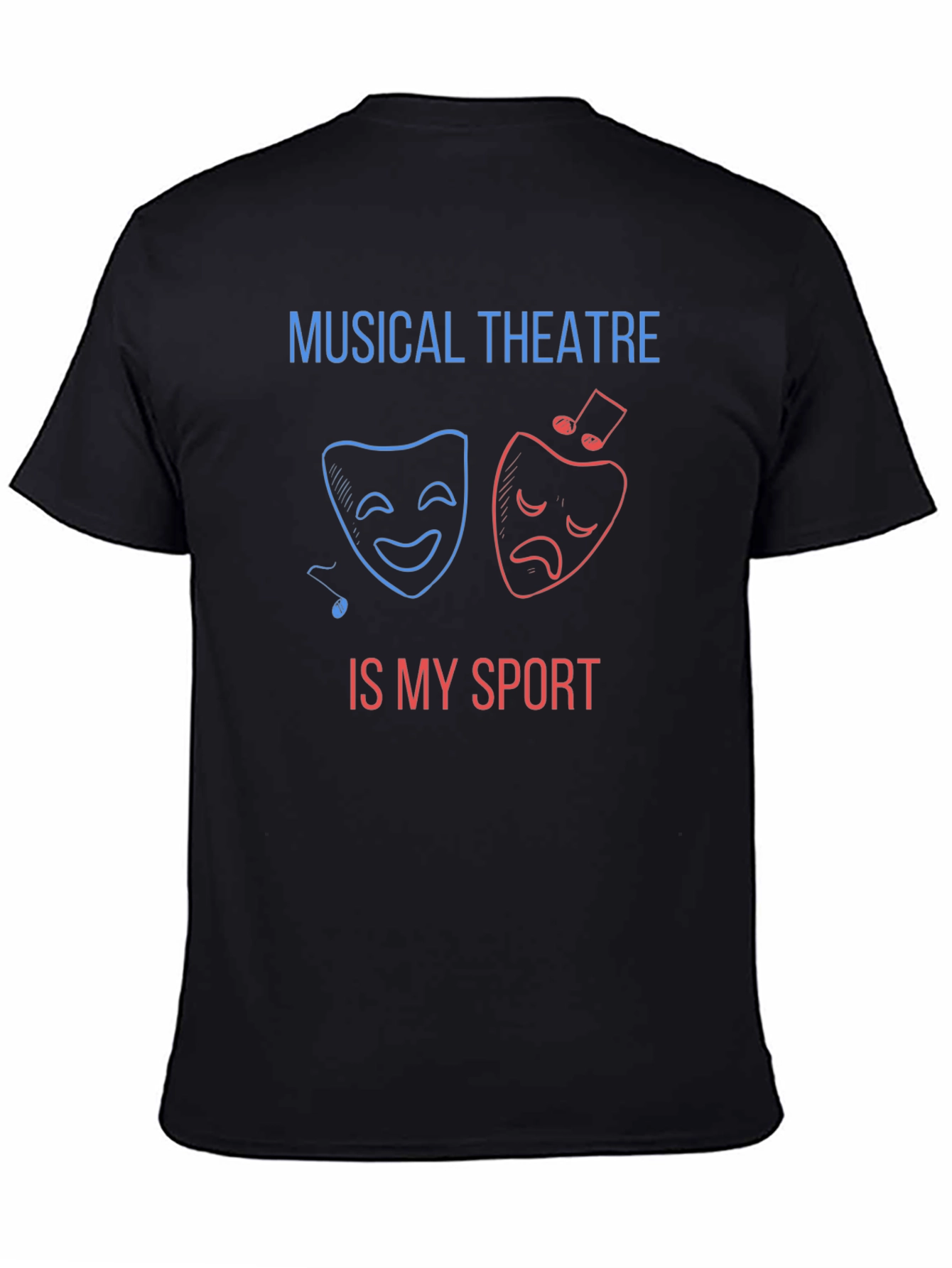 Musical Theatre Is My Sport T-Shirt
