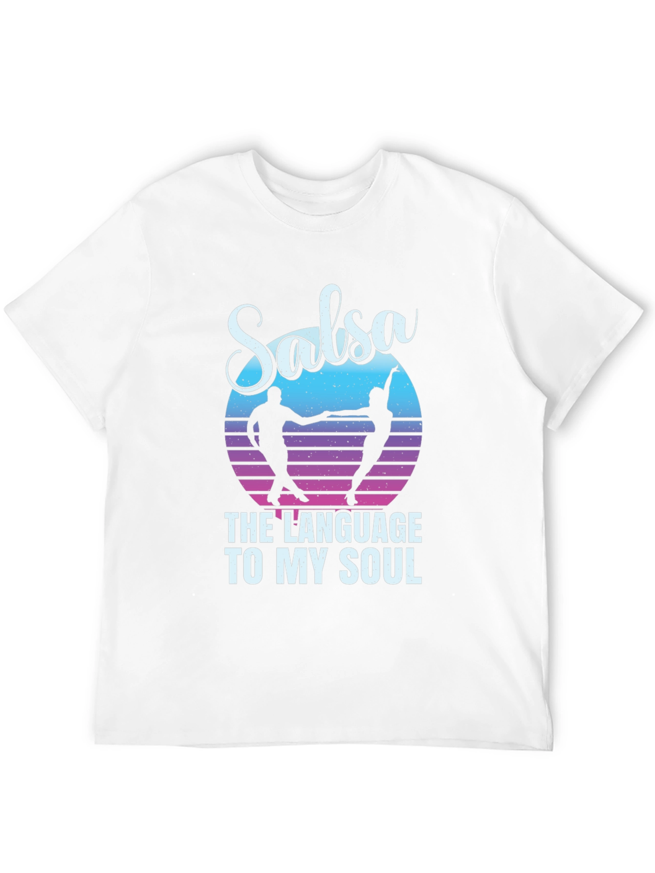 Salsa Dance T-Shirt - The Language To My Soul