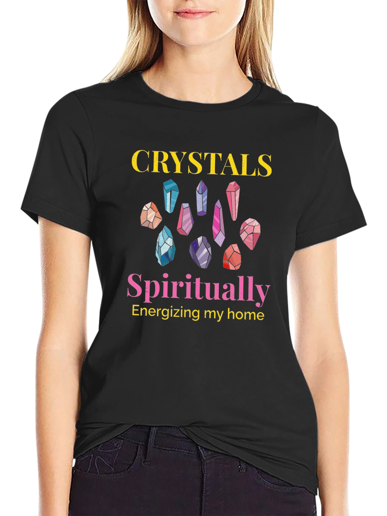 Crystals Spiritually Energizing Home Graphic T-Shirt