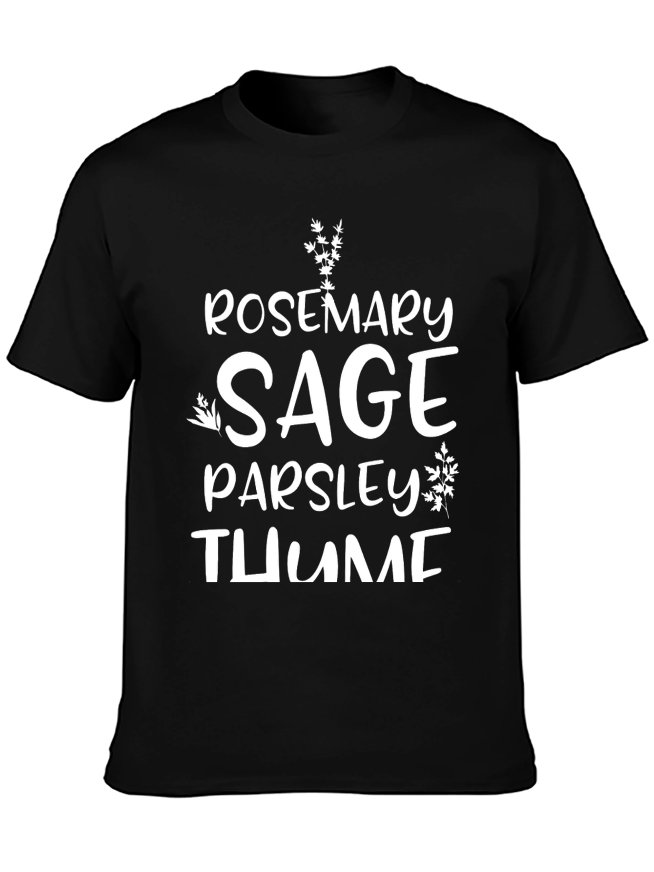 Rosemary Sage Parsley Thyme T-Shirt