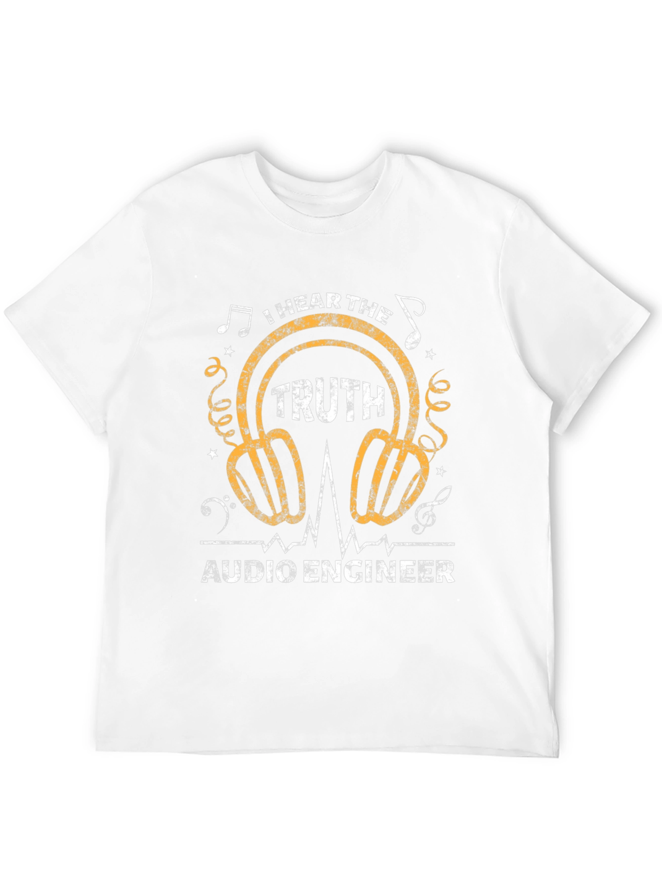 I Hear The Truth Audio Engineer T-Shirt