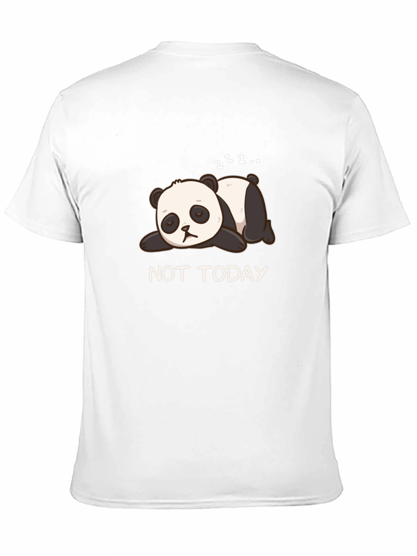 Not Today Panda T-Shirt - Cute and Comfortable