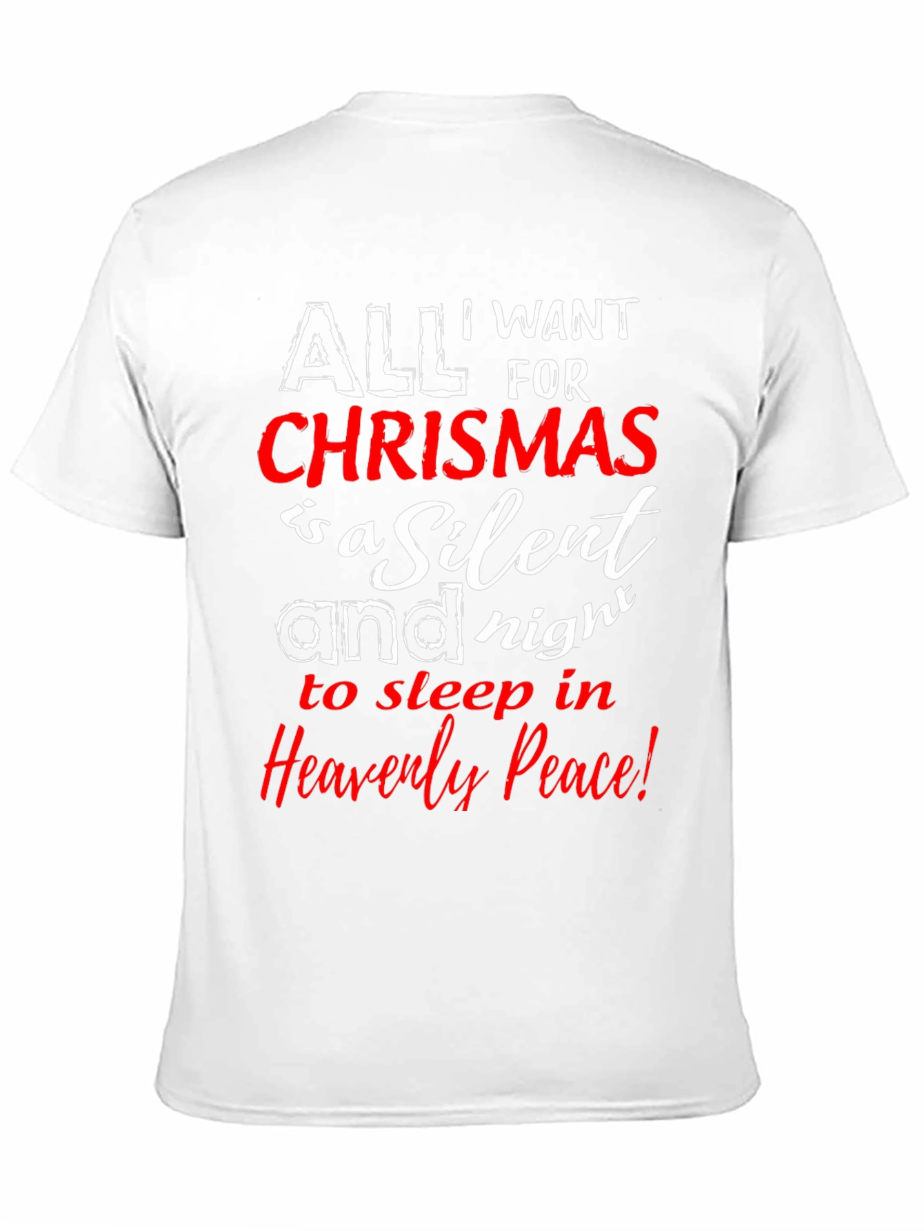 All I Want For Christmas T-Shirt