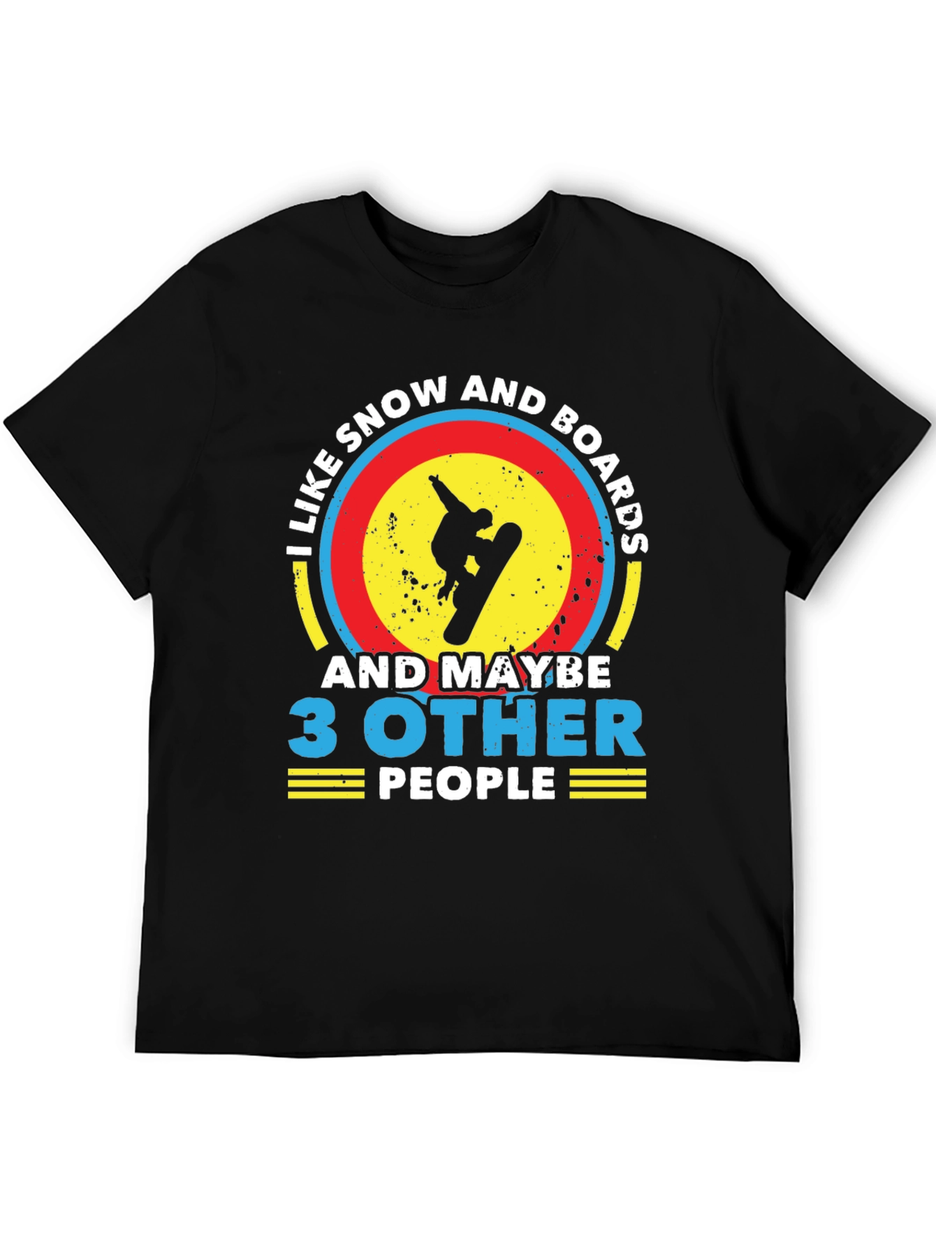 Snowboarding Lovers T-Shirt: I Like Snow and Boards
