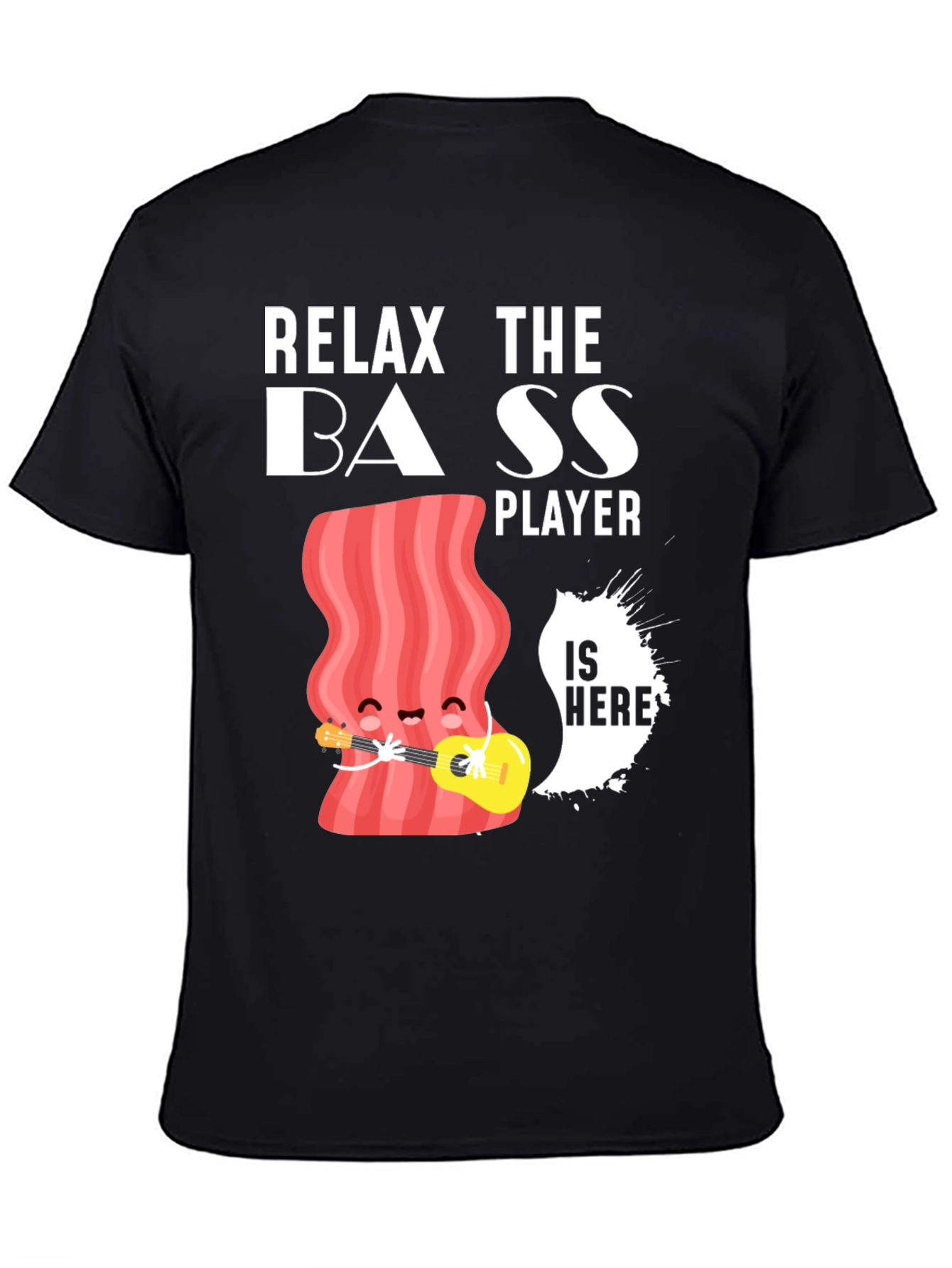 Relax The Bass Player Funny Graphic T-Shirt