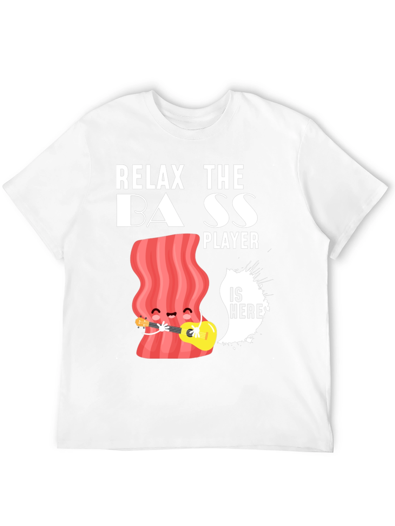 Relax The Bass Player Funny Graphic T-Shirt