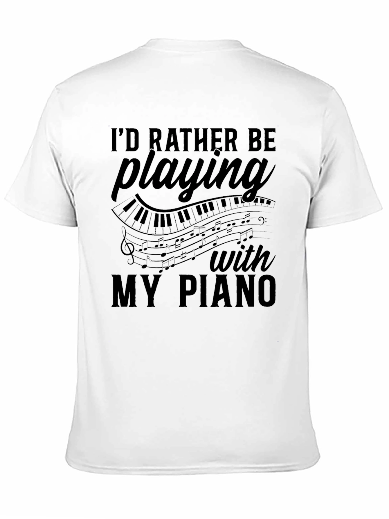 Id Rather Be Playing My Piano Graphic Tee