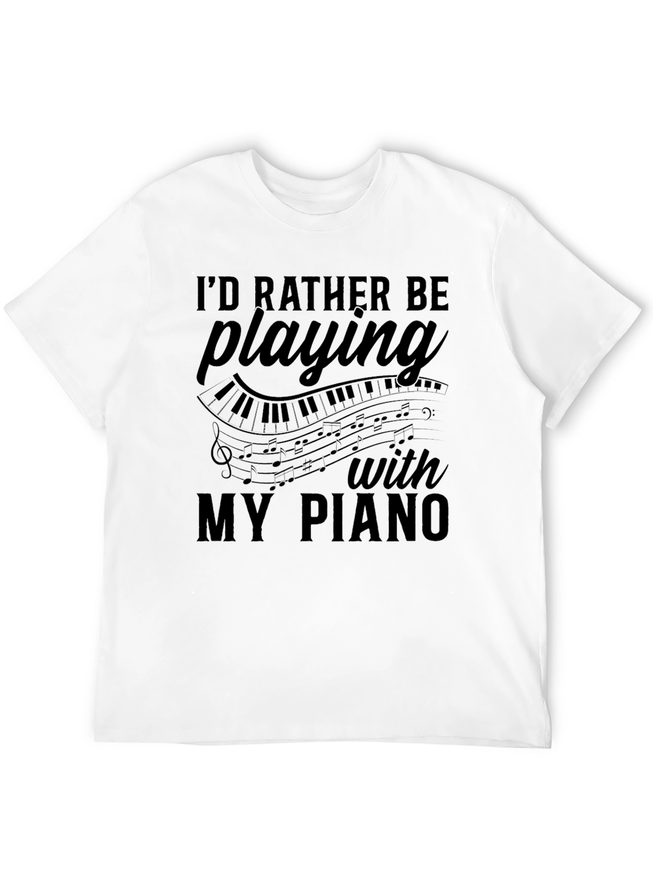 Id Rather Be Playing My Piano Graphic Tee