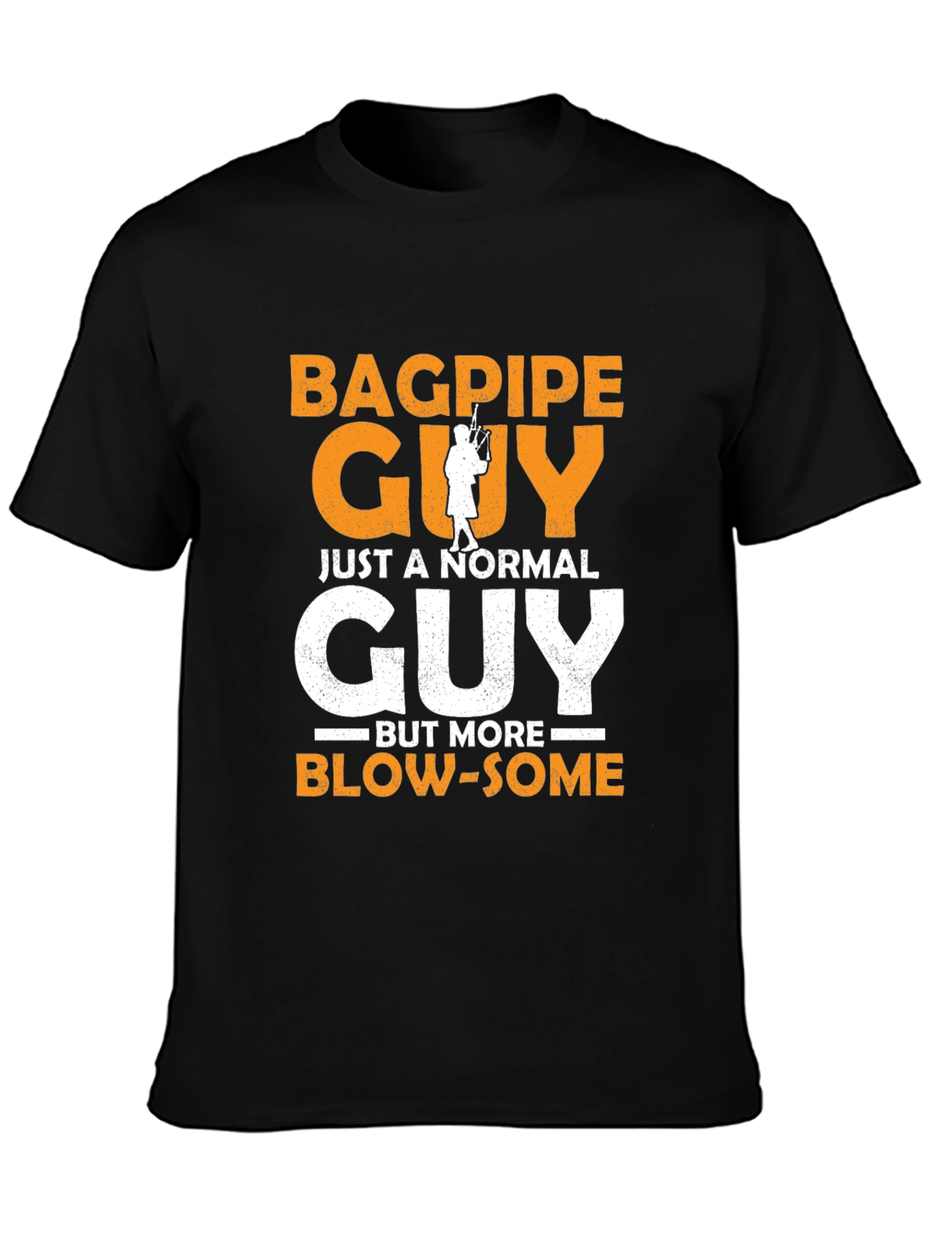 Bagpipe Guy Funny Graphic T-Shirt