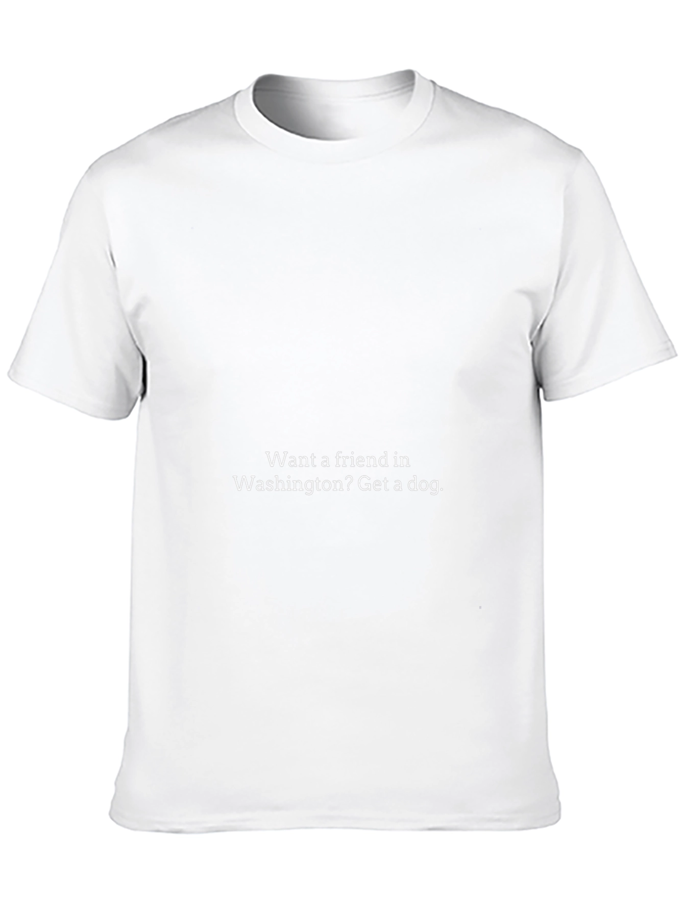 Want a Friend in Washington? Get a Dog T-Shirt