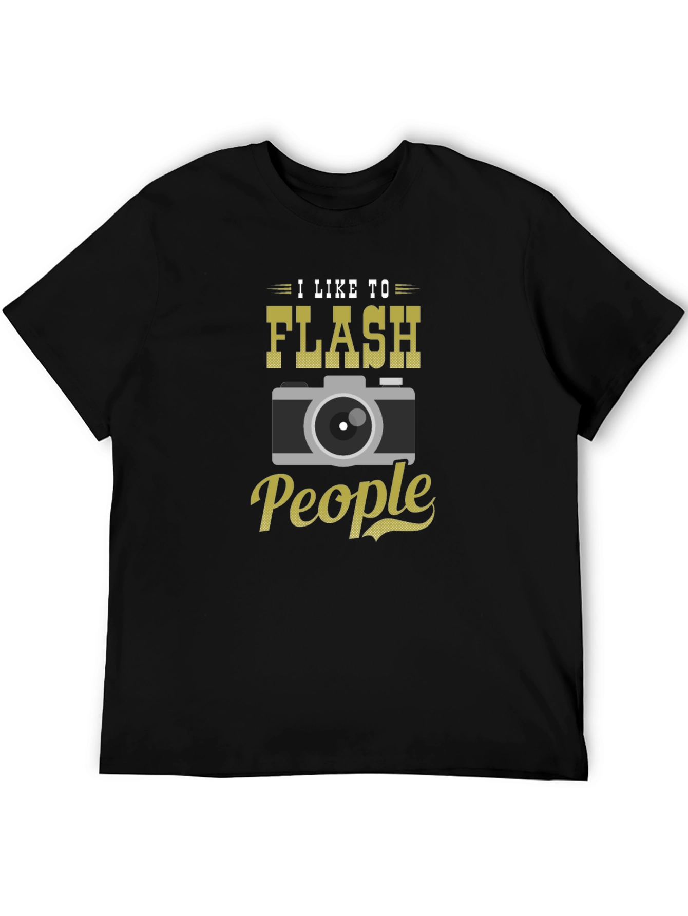 I Like to Flash People Graphic T-Shirt