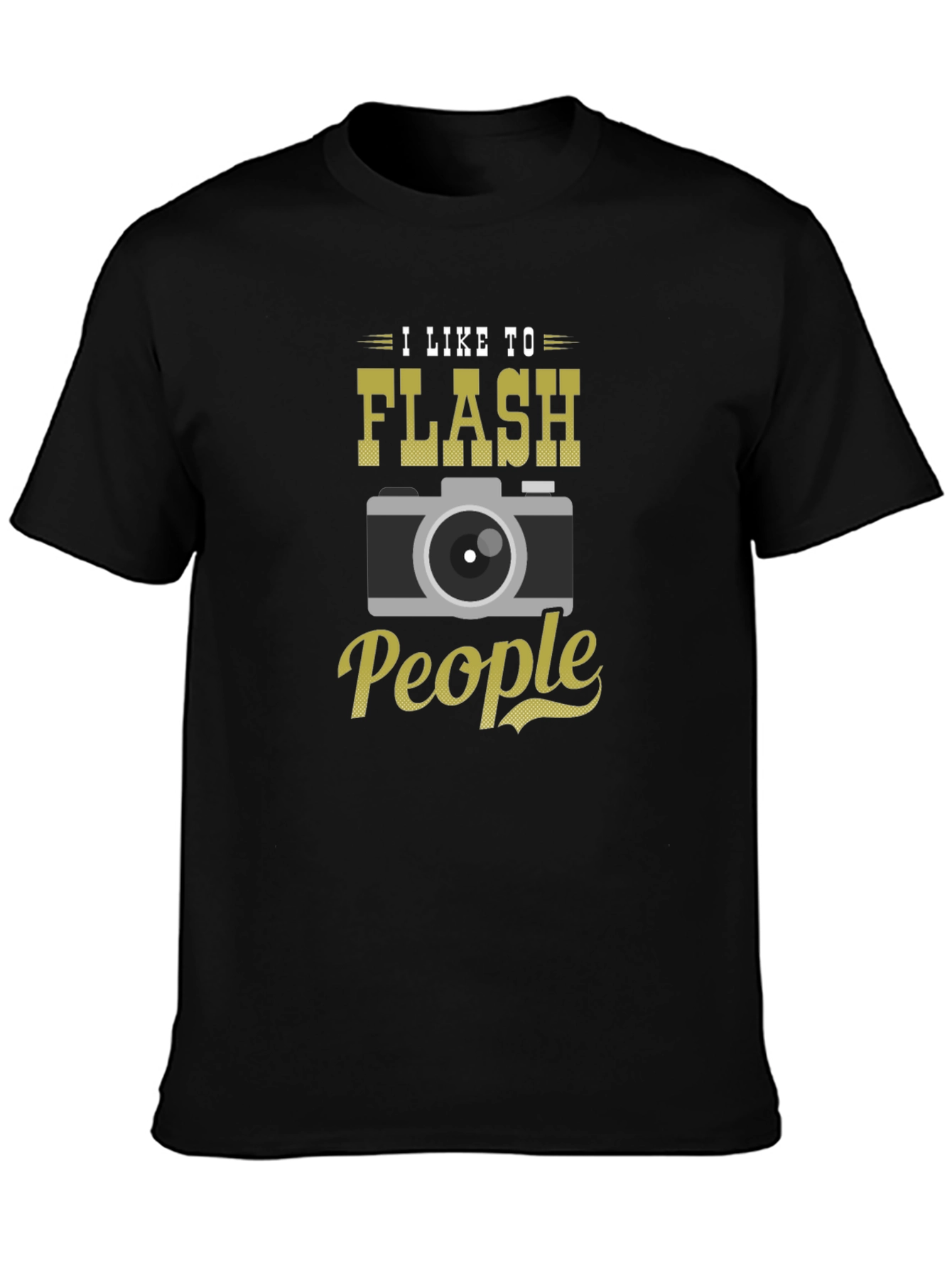 I Like to Flash People Graphic T-Shirt